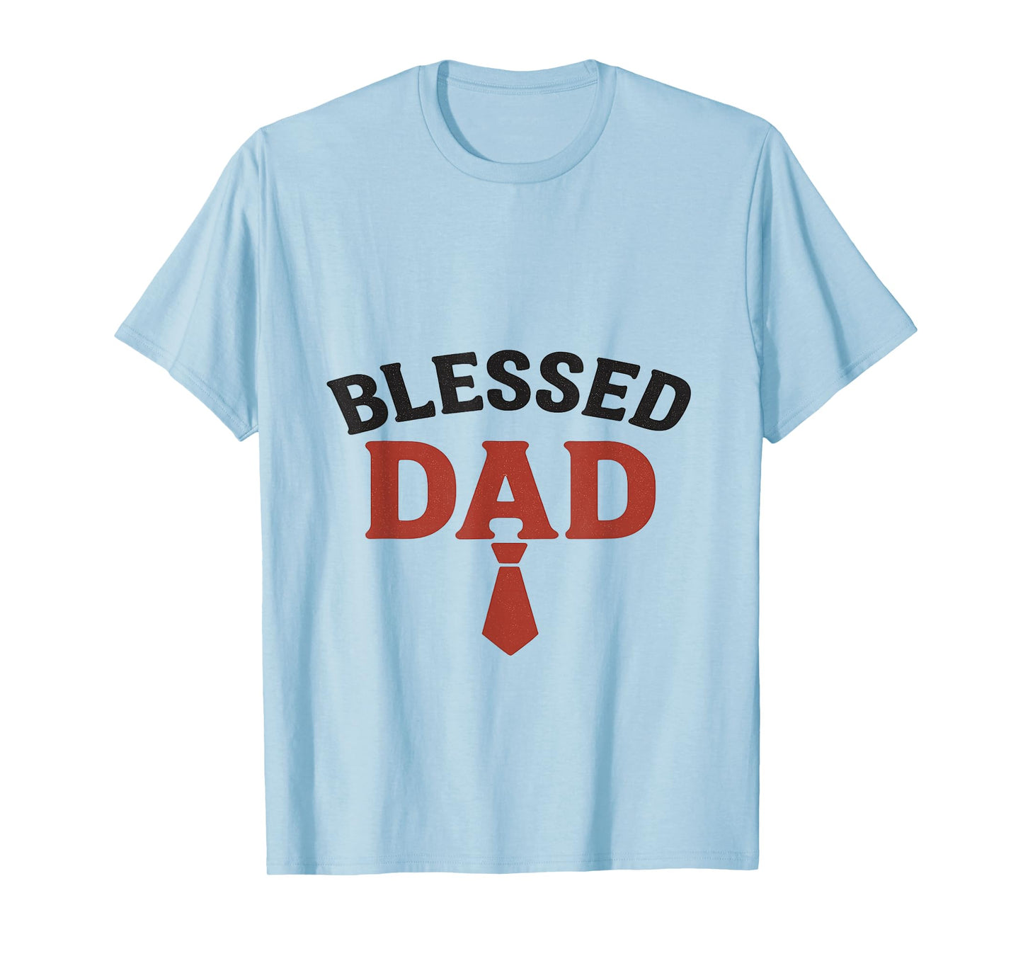 Blessed Dad T-Shirt