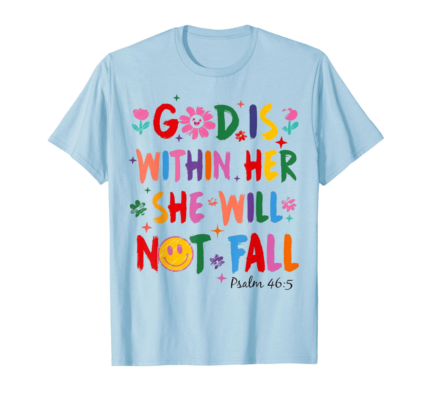 God Is Within Her She Will Not Fall Coquette Christian Bible T-Shirt