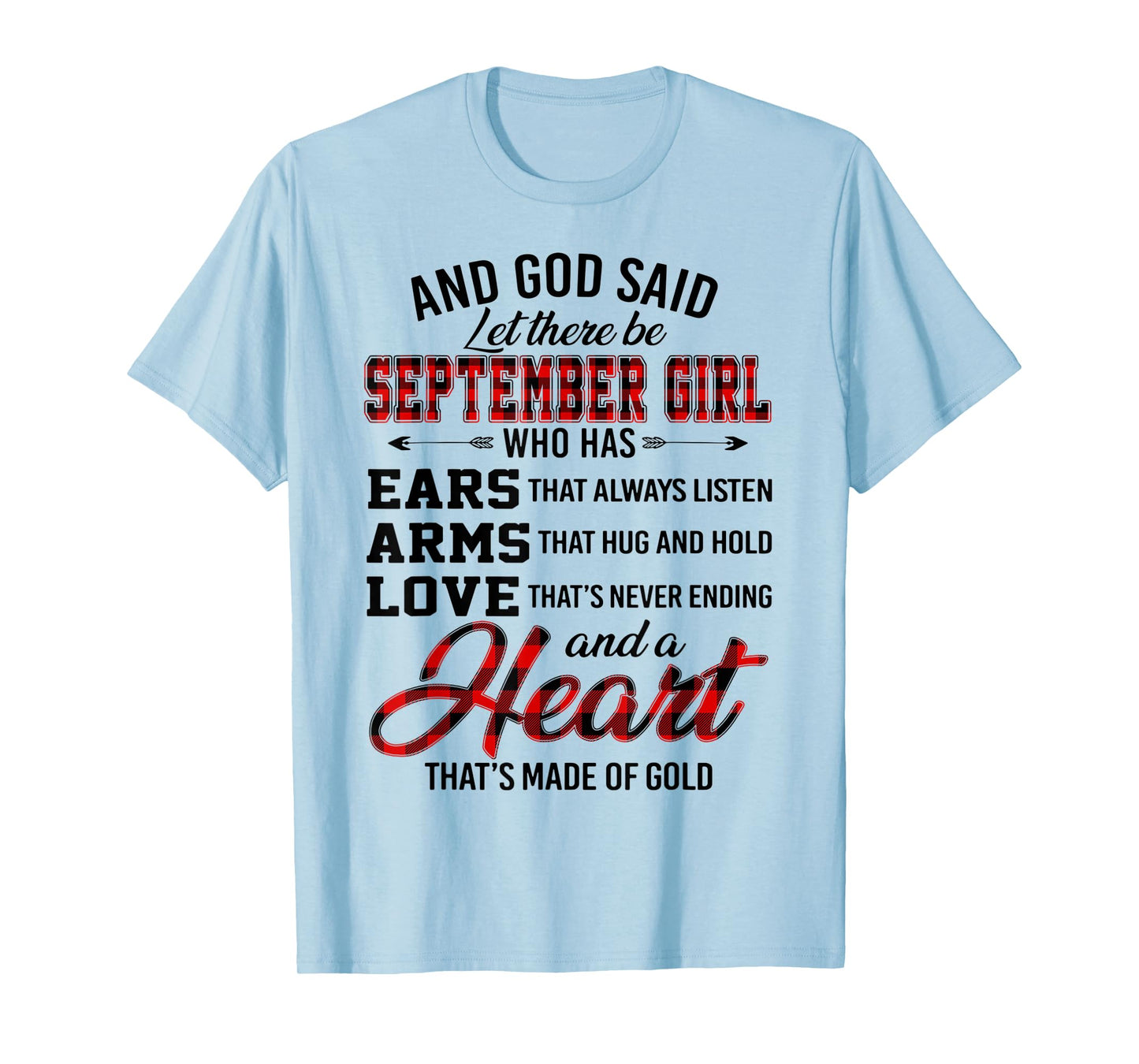 And God Said Let There Be September Girl Who Has Ears Arms T-Shirt