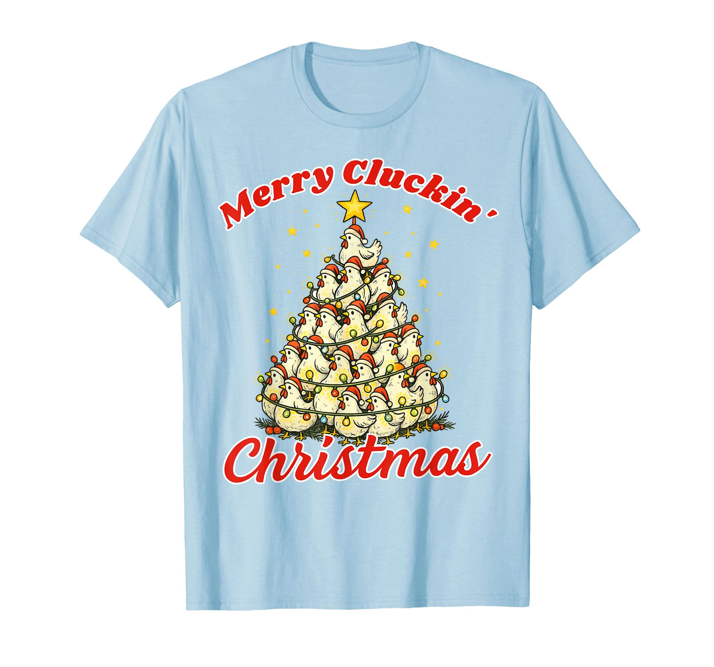 Christmas Tree Chicken Lover Farm Merry Cluckin' Christmas T-Shirt