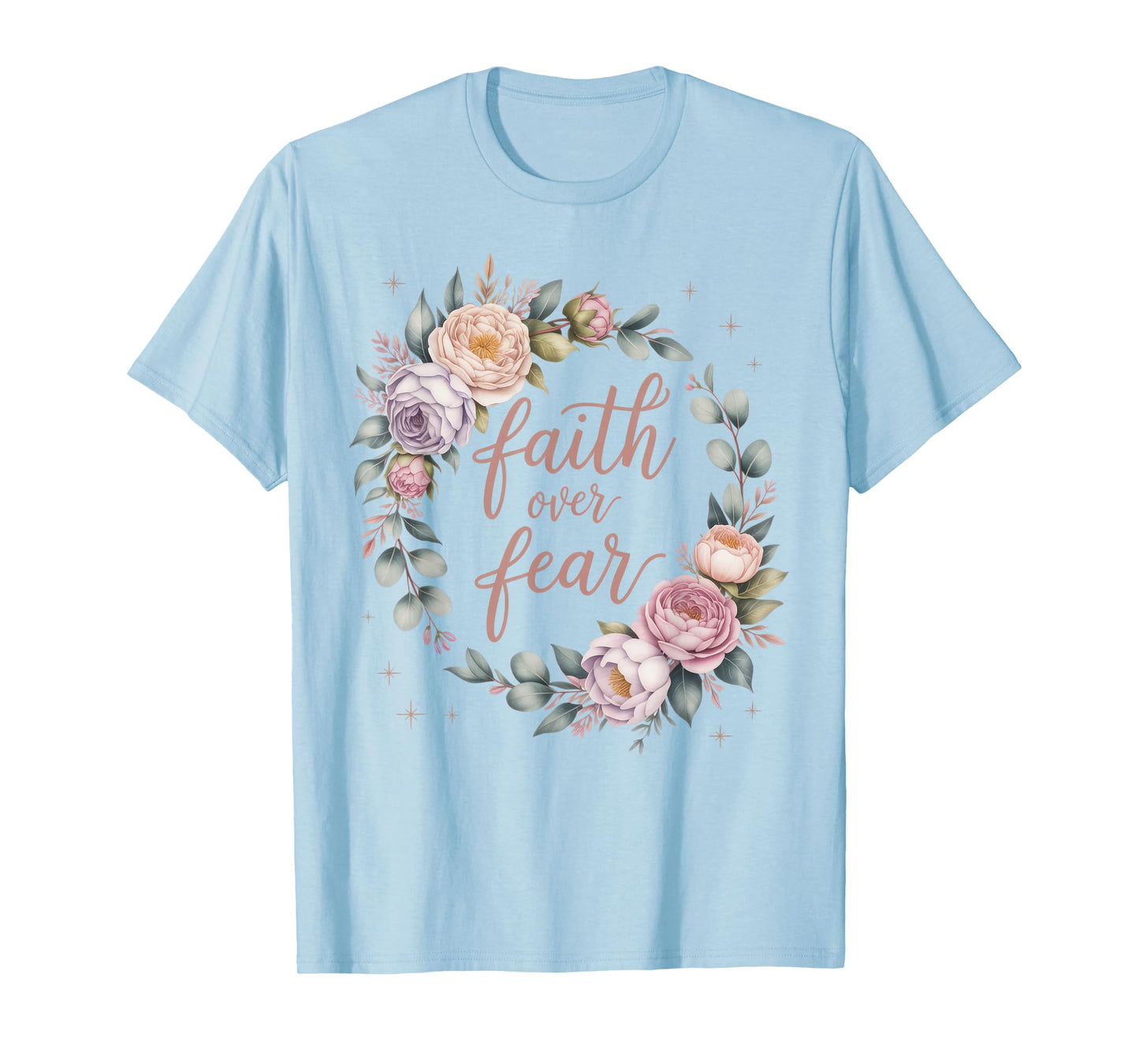Faith Over Fear Shirts For Women Inspirational Christian T-Shirt