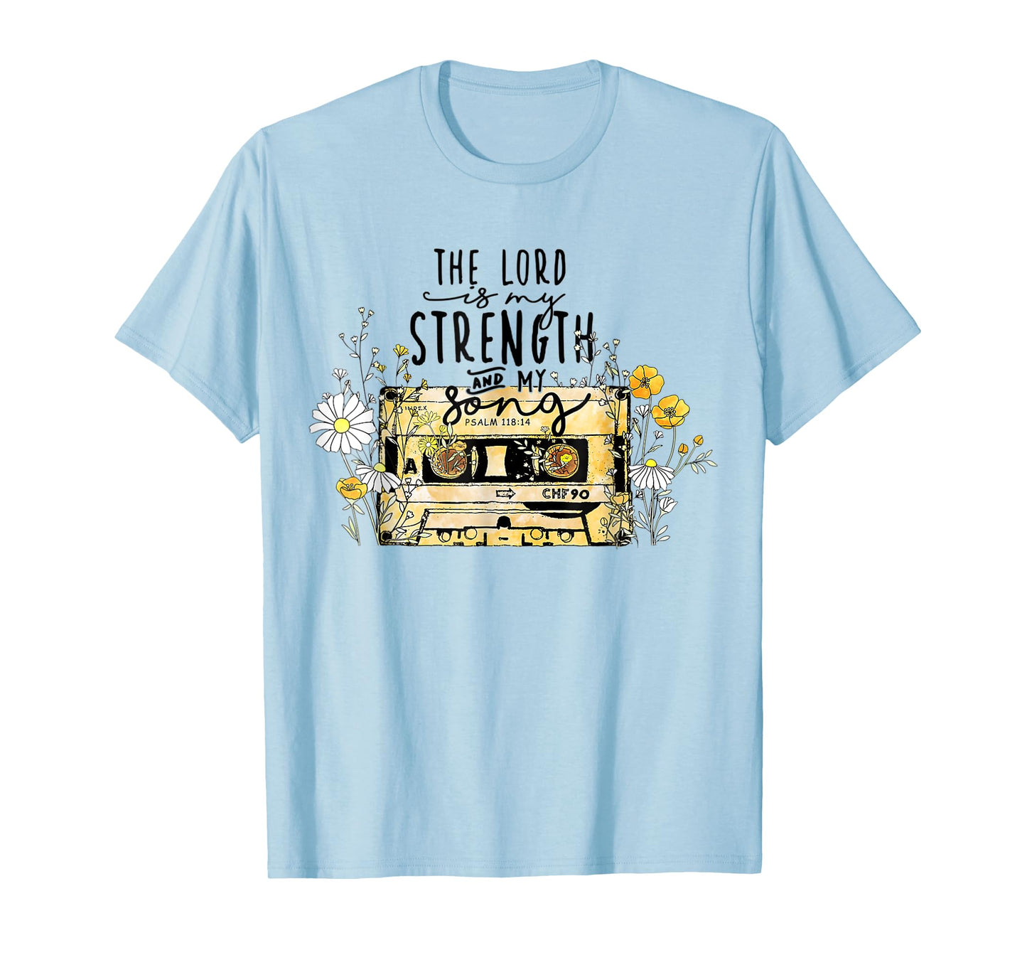 The Lord Is Strength Cassette Tape Christian Easter's Day T-Shirt