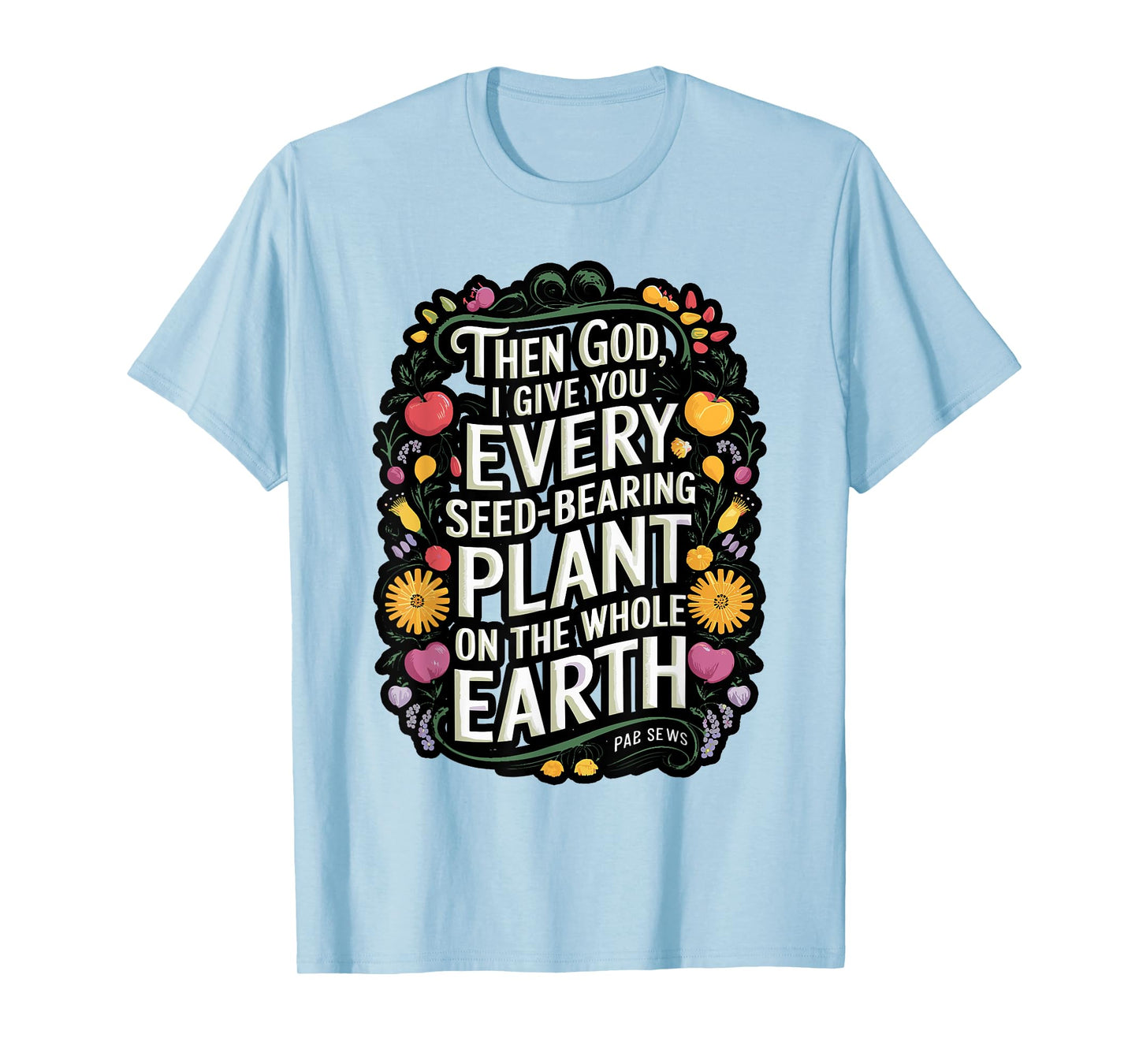 Genesis 1:29 Plant Based Diet Vegan Bible Verse T-Shirt