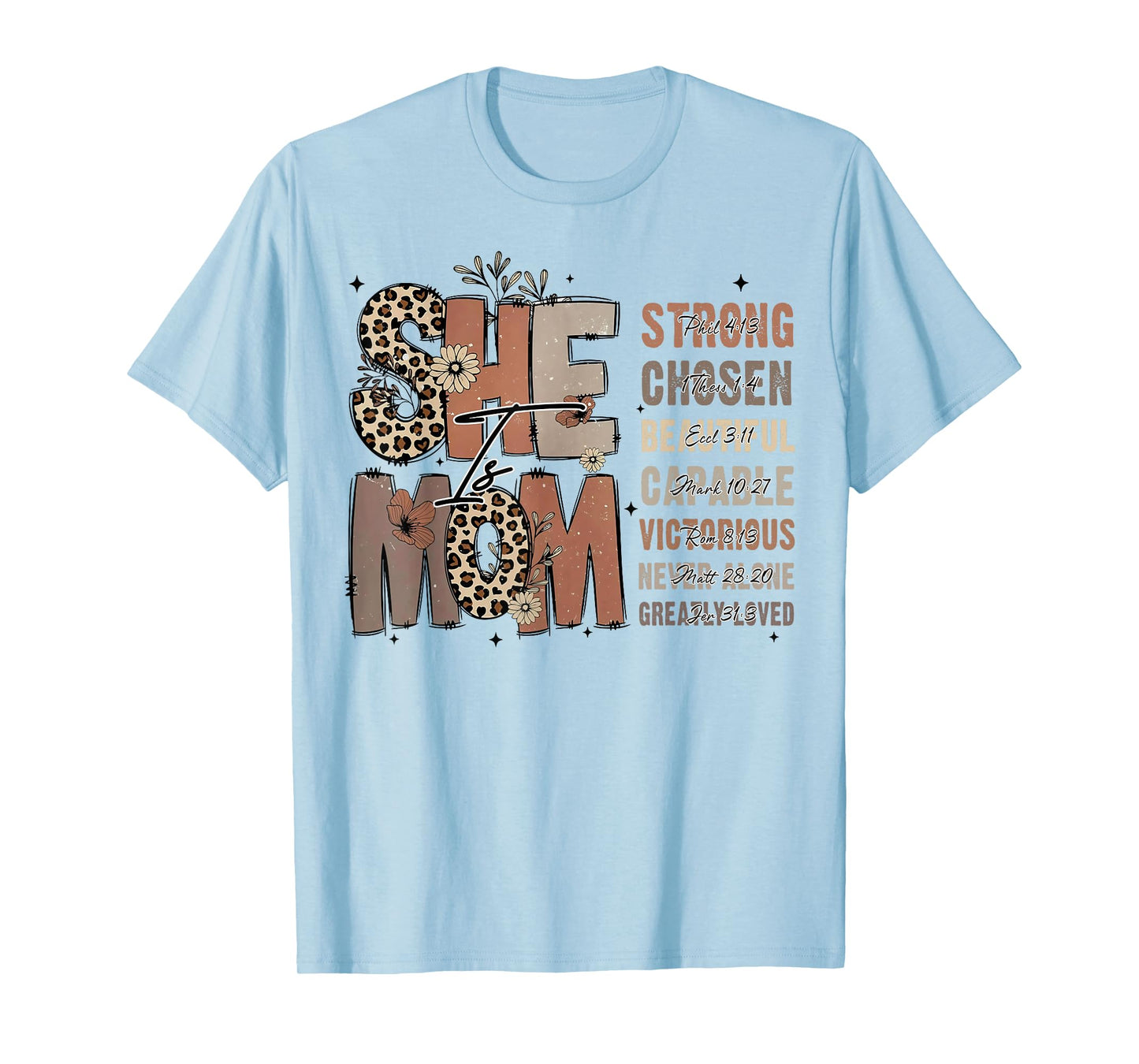 She Is Mom Christian Mother's Day Jesus Mama Religious Women T-Shirt
