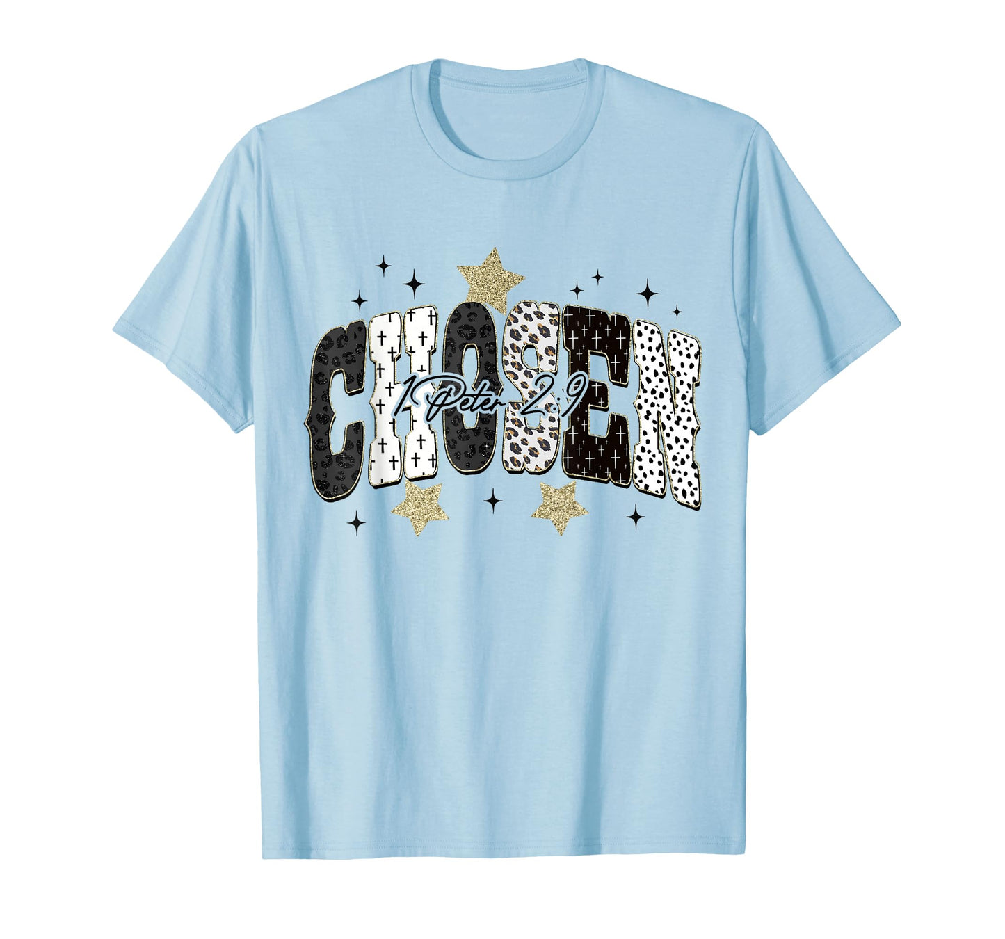 Chosen Bible Verse Jesus Faith Based Christian Women Girls T-Shirt