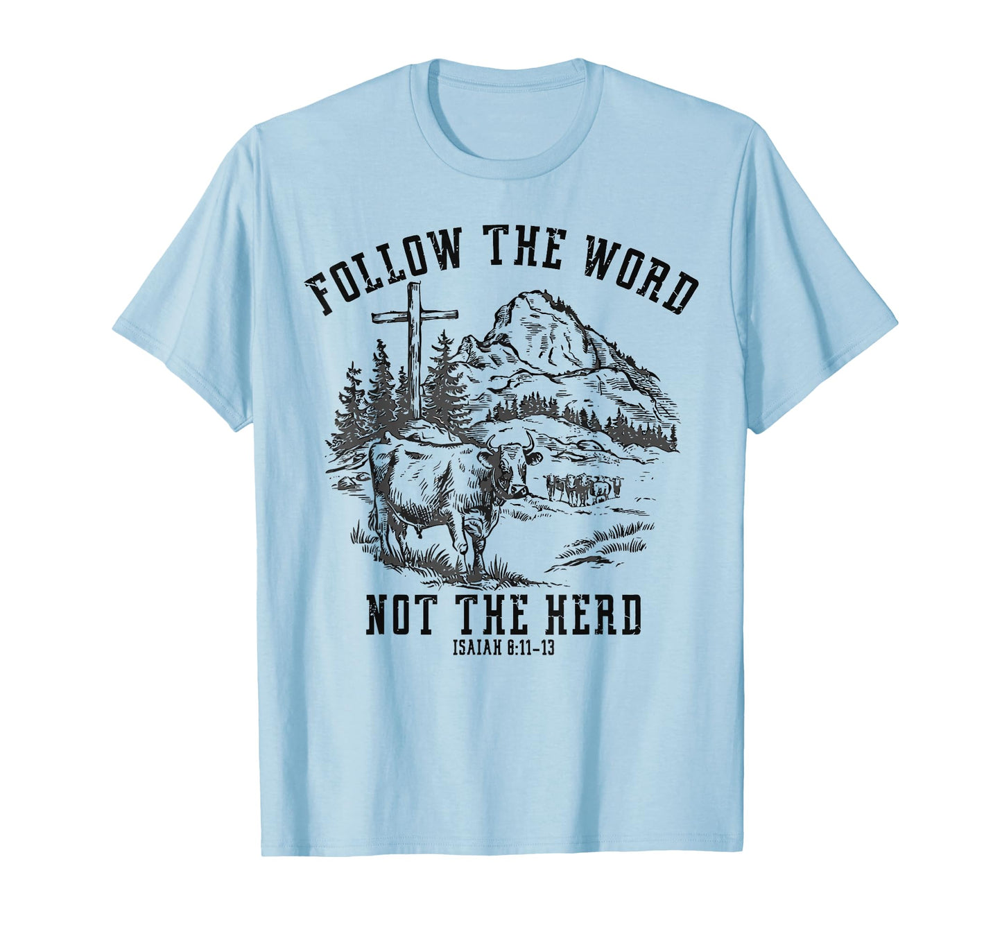 Follow The Word Not The Herd Western Christian Jesus Retro T-Shirt