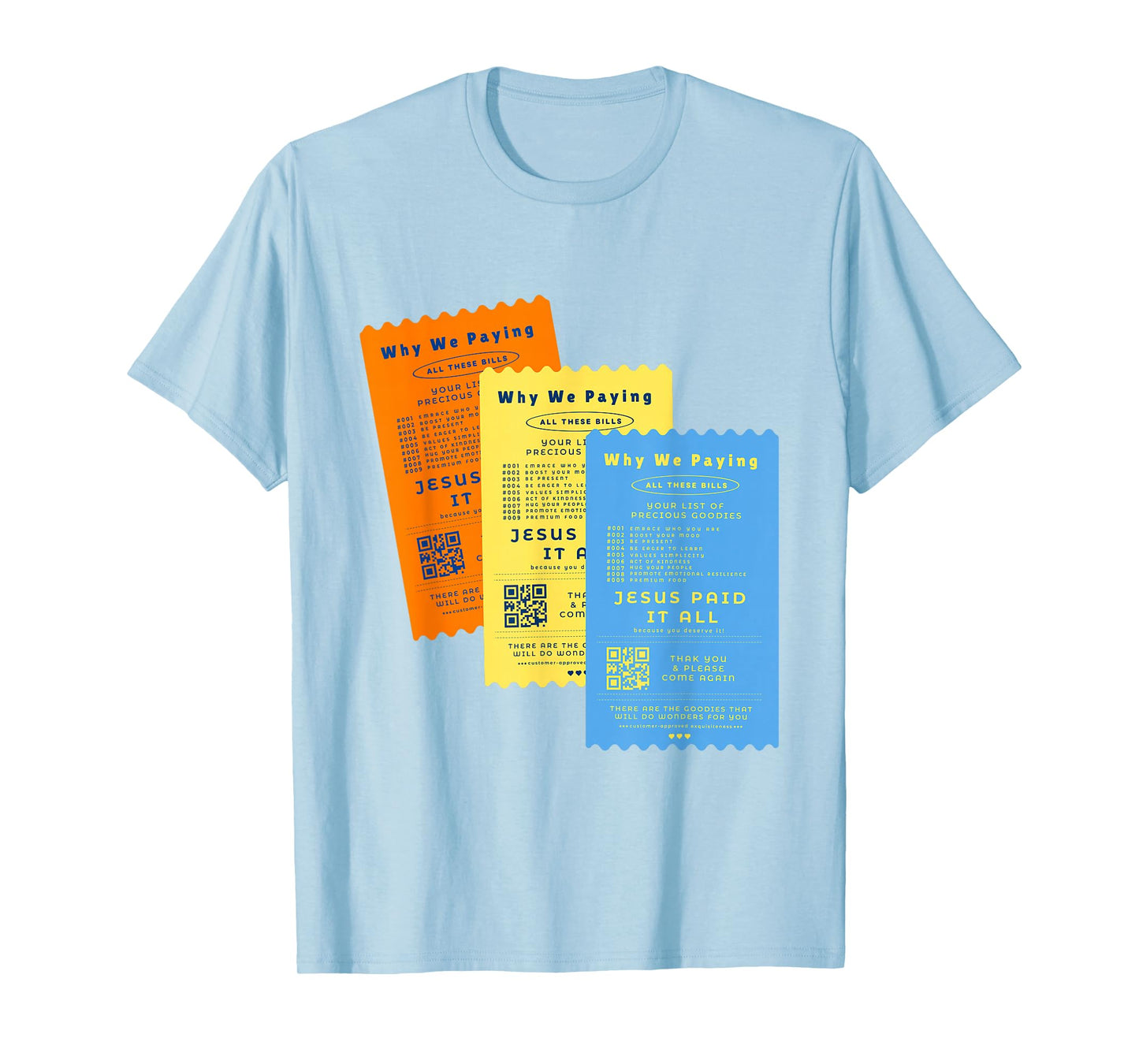 Jesus Paid It All T-Shirt