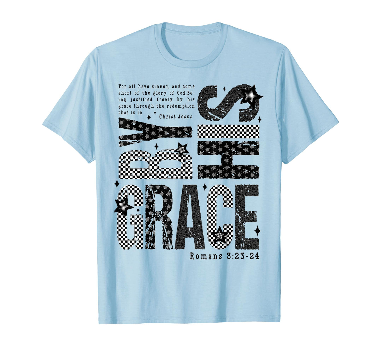 Saved by His Amazing Grace Bible Verse Christian Faith T-Shirt
