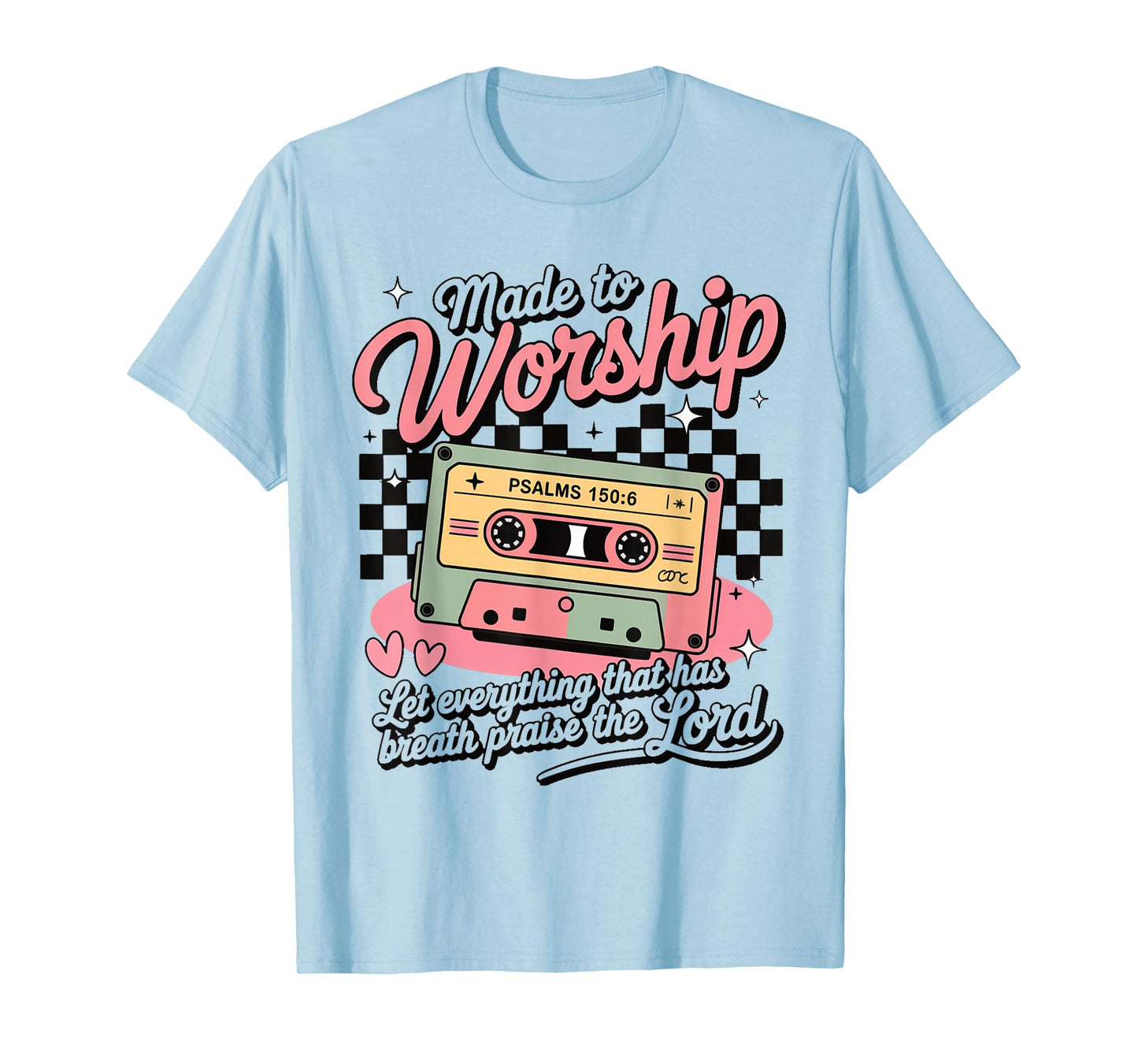 Retro Worship Cassette Psalm 150:6 Christian Praise Music T-Shirt