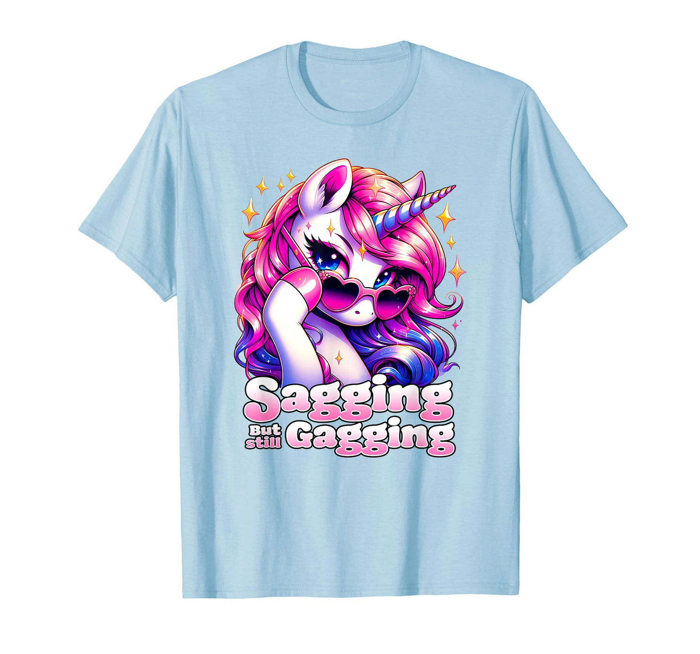 SAGGING BUT STILL GAGGING Funny Unicorn Inappropriate Old T-Shirt