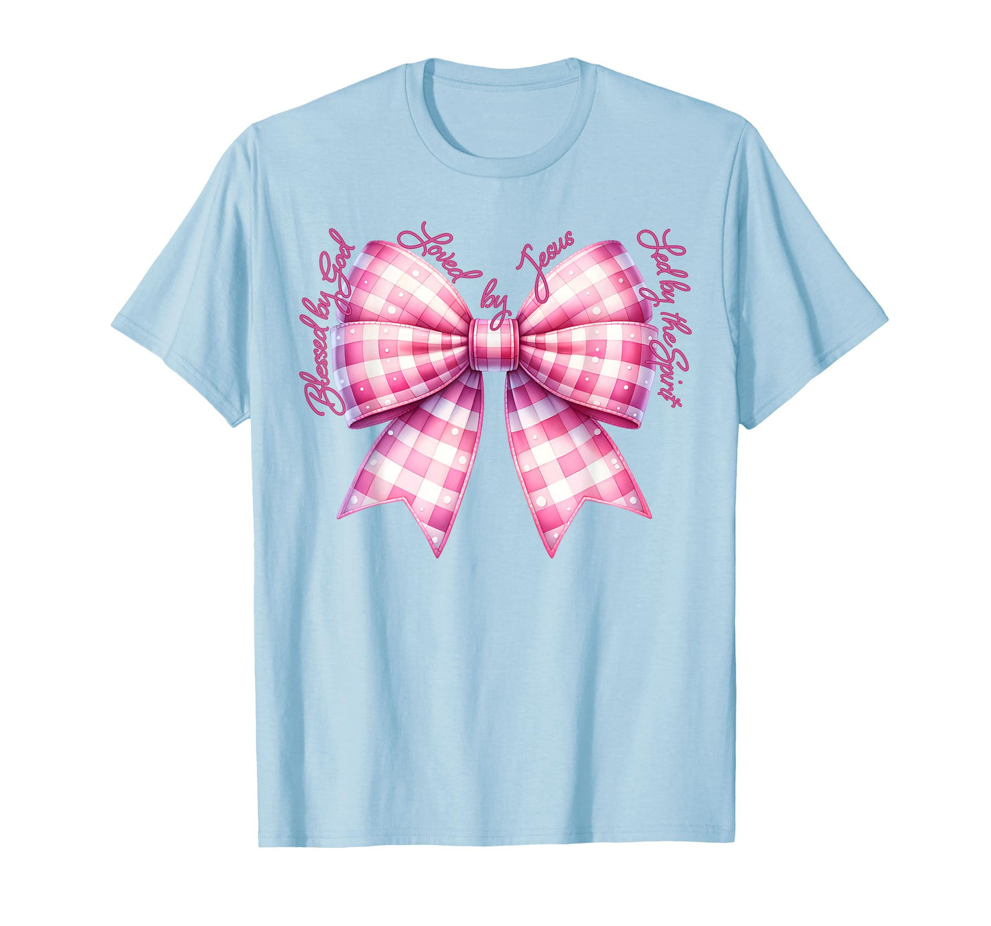 Blessed By God Loved By Jesus Pink Gingham Coquette Bow T-Shirt