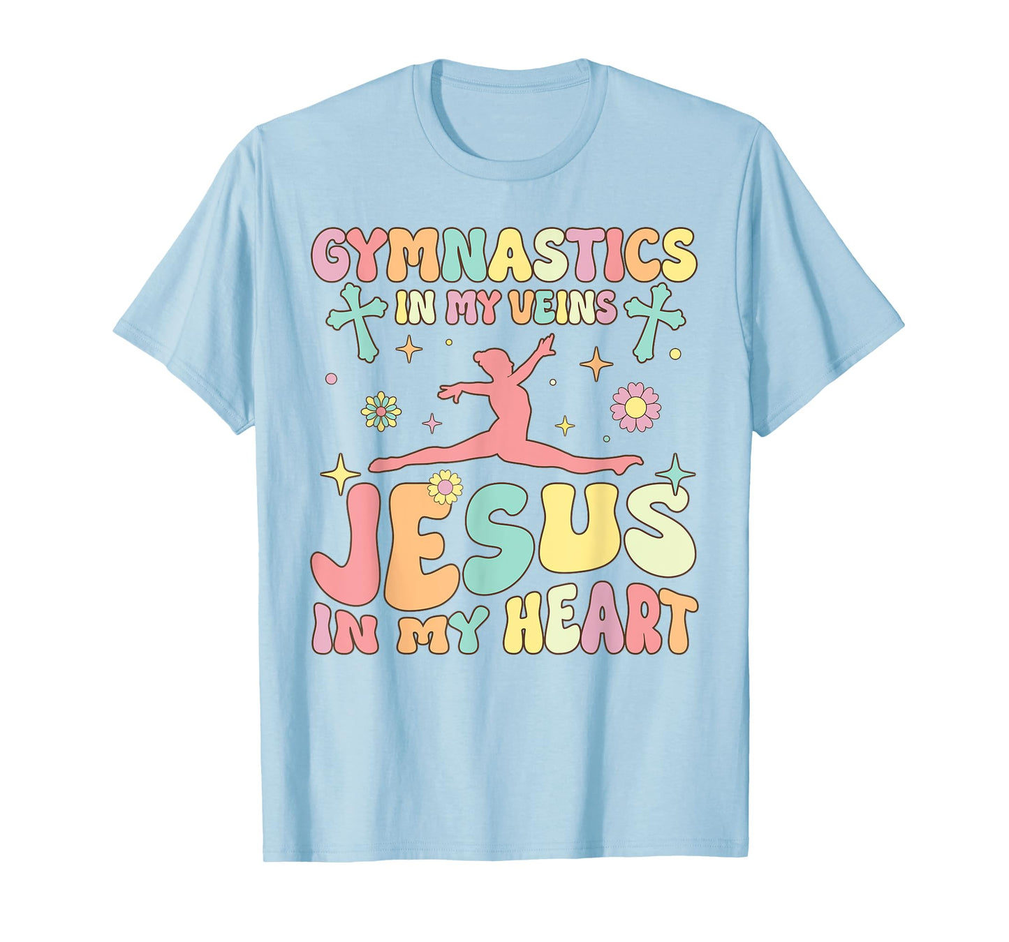 Gymnastics In Veins Jesus In My Heart Groovy Gymnast Acrobat T-Shirt