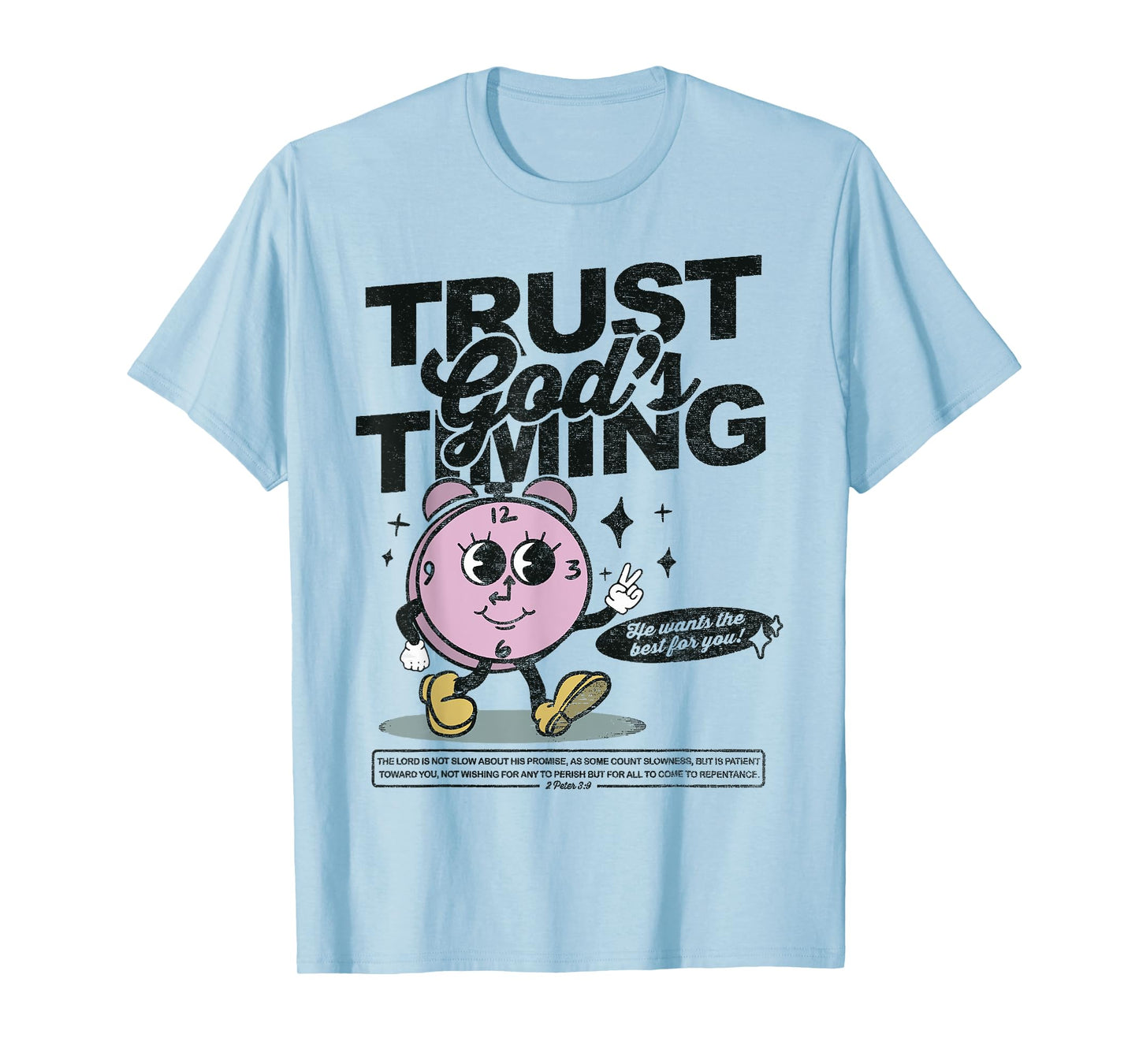 Trust God's Timing Women Christian Religious Women Men T-Shirt