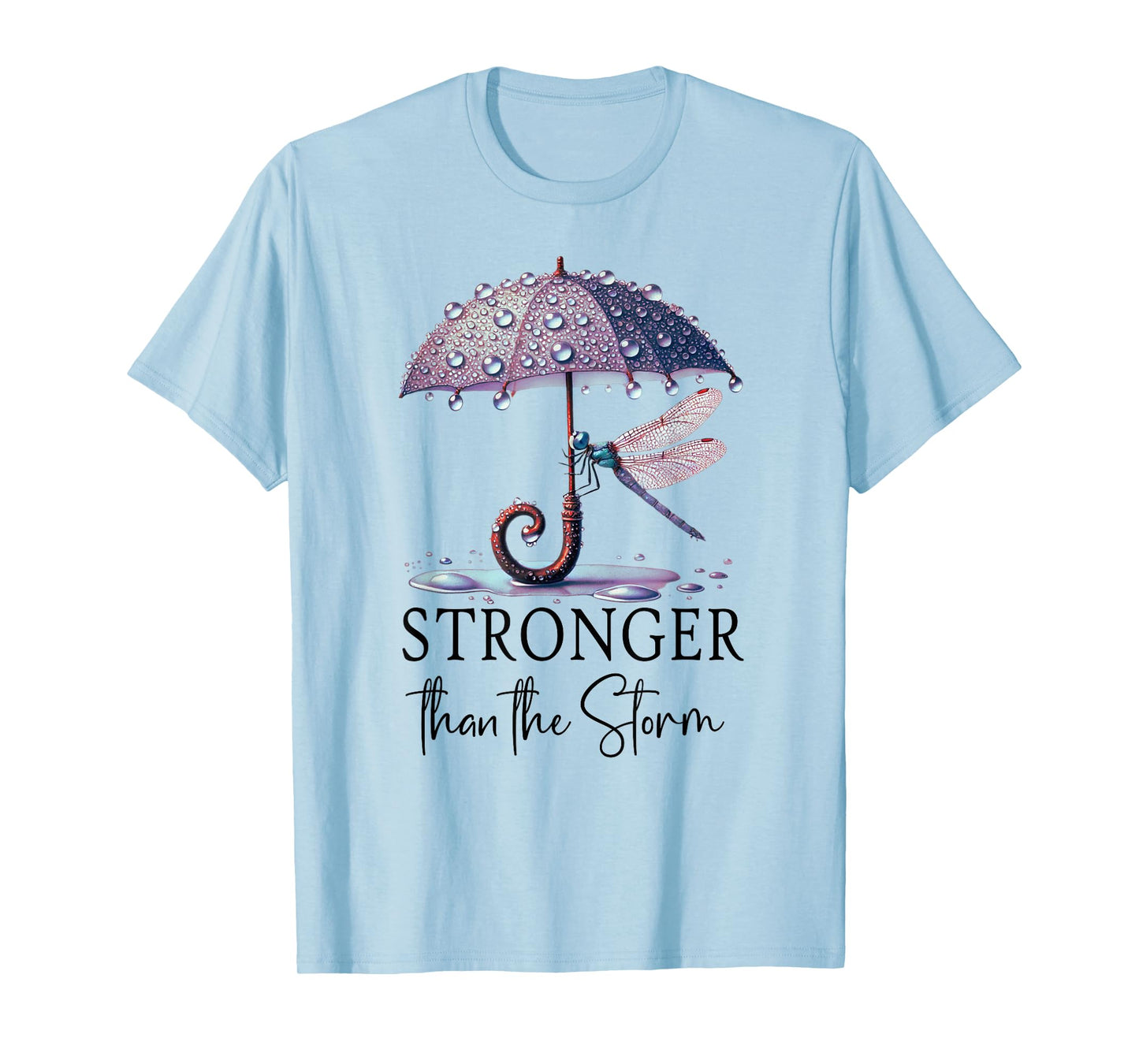 Stronger Than the Storm Psalm 93 Christian Purple Dragonfly T-Shirt