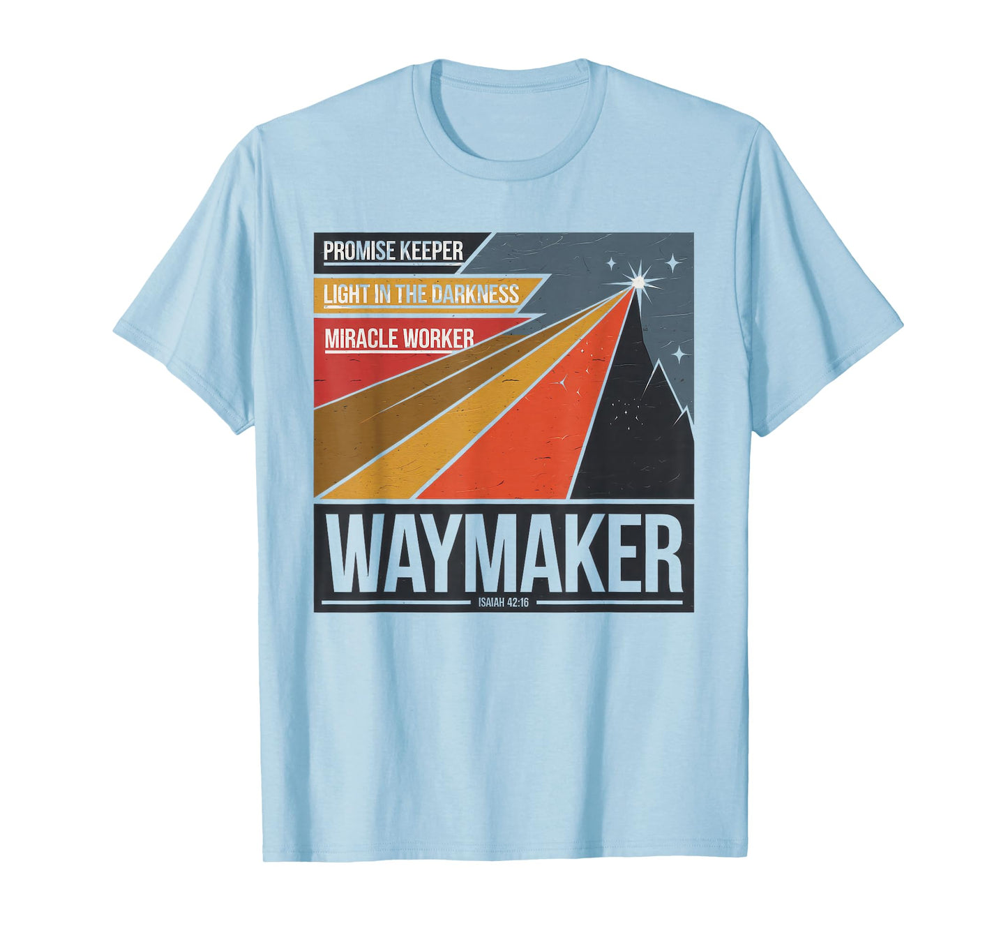 Waymaker Tshirt Promise Keeper Miracle Worker God Christian T-Shirt