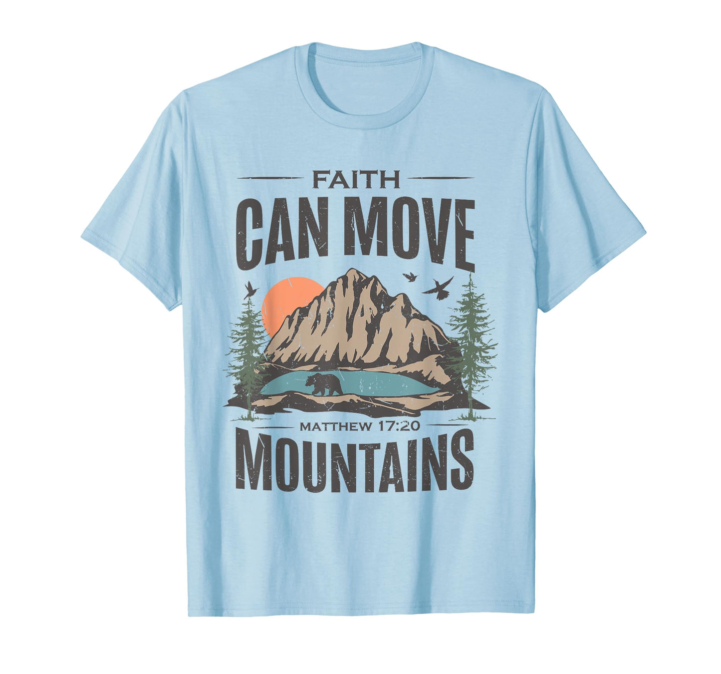Christian Jesus Tee Bible Verse Faith Can Move Mountains T-Shirt