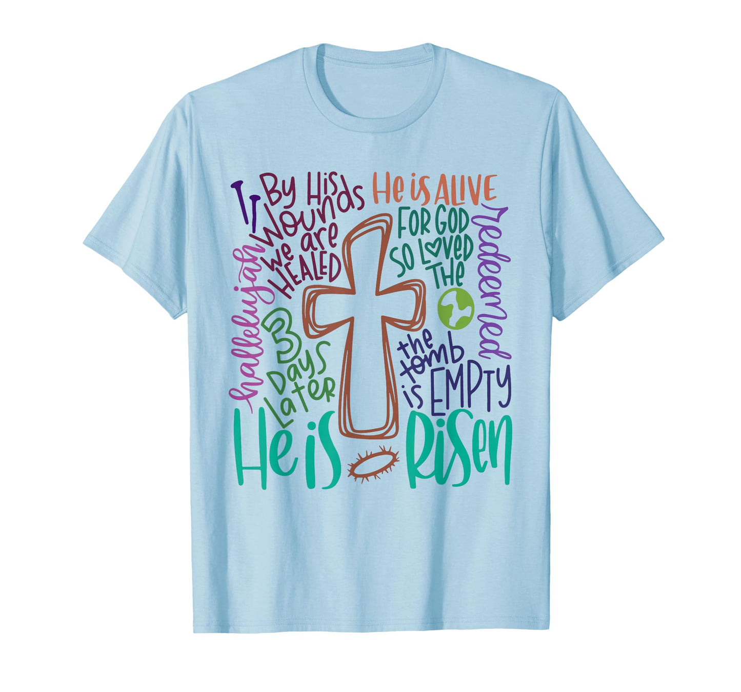 Easter Cross He Is Risen Jesus Christian Men Women Kid Youth T-Shirt