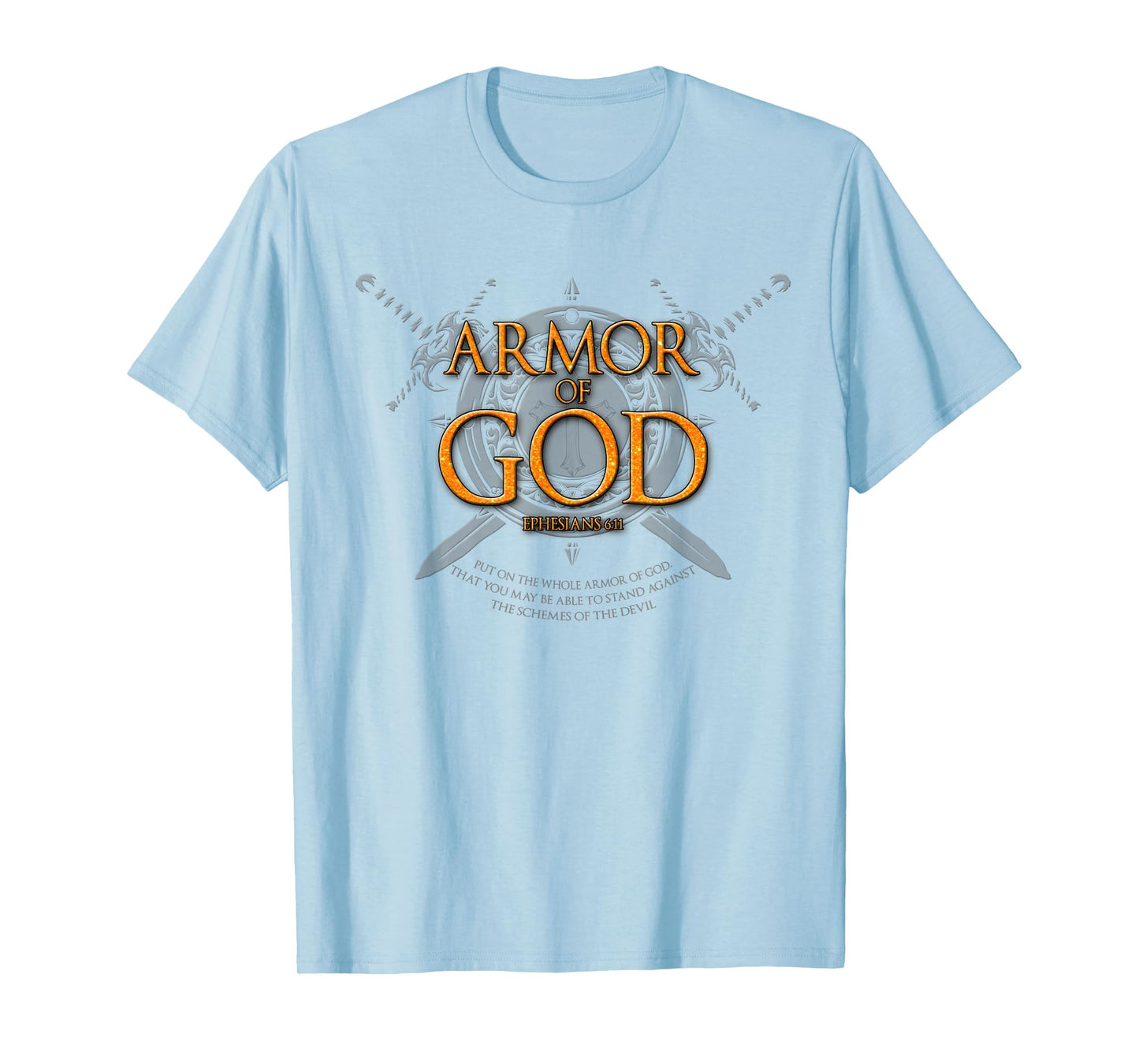 Armor of God Christian Gift Bible Quote T-Shirt Clothing