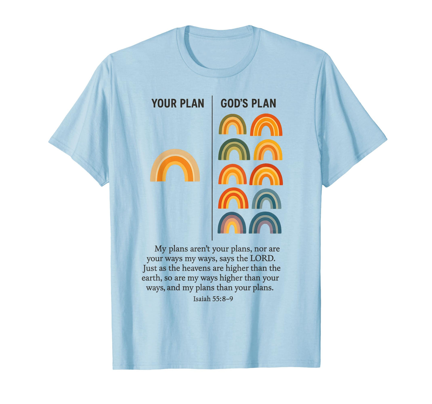 Your Plan And God's Plan Isaiah Bible Verse Faith Jesus T-Shirt
