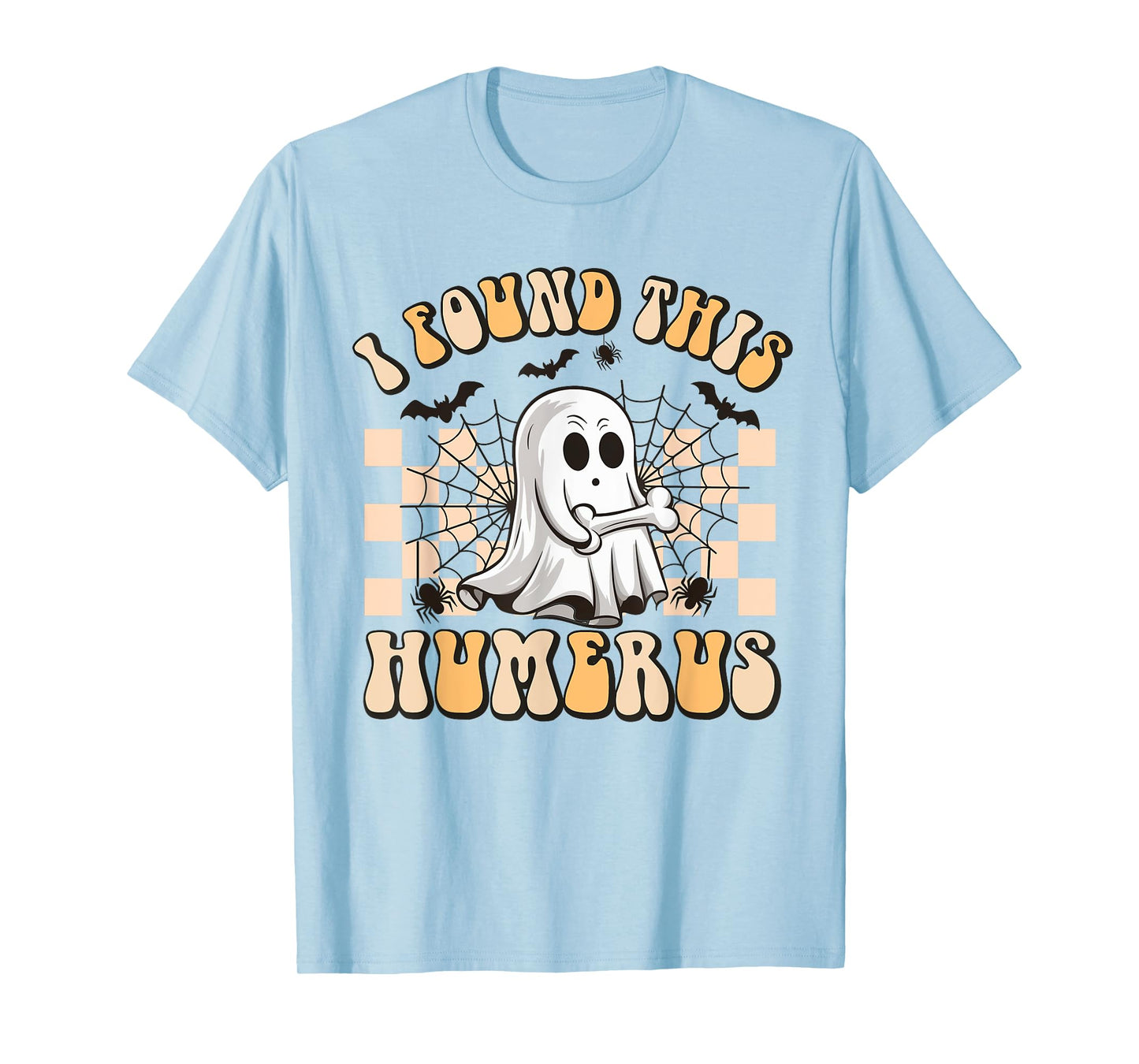 Groovy I Found This Humerus Funny Halloween Humorous Medical T-Shirt