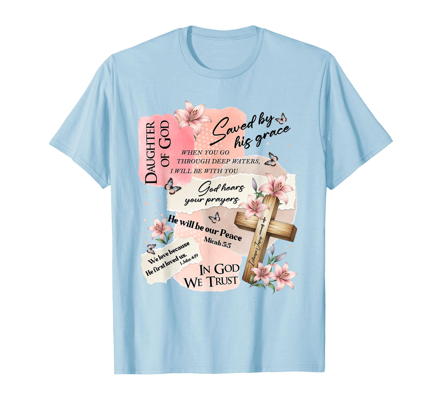 Daughter of God Christian Bible Verse Shirt for Women T-Shirt