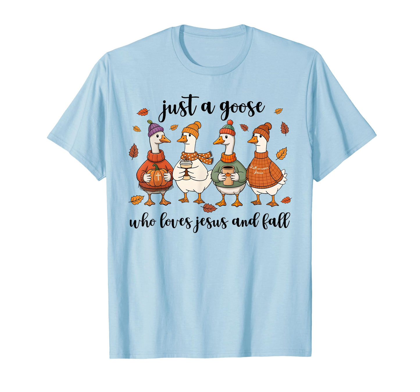 Funny Goose Who Loves Jesus and Fall Christian Autumn T-Shirt