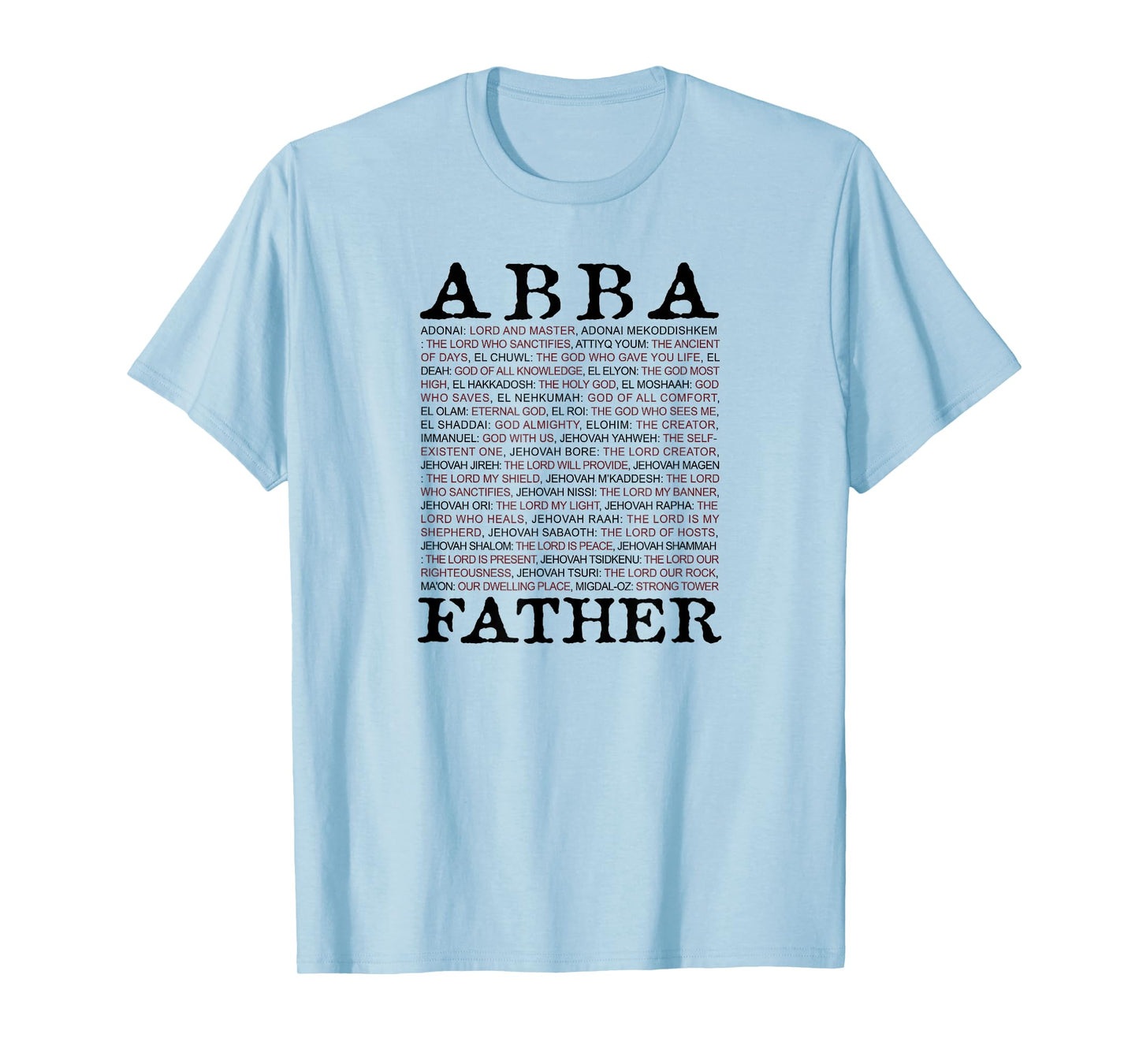 Abba; Father And Other Names of God From The Christian Bible T-Shirt