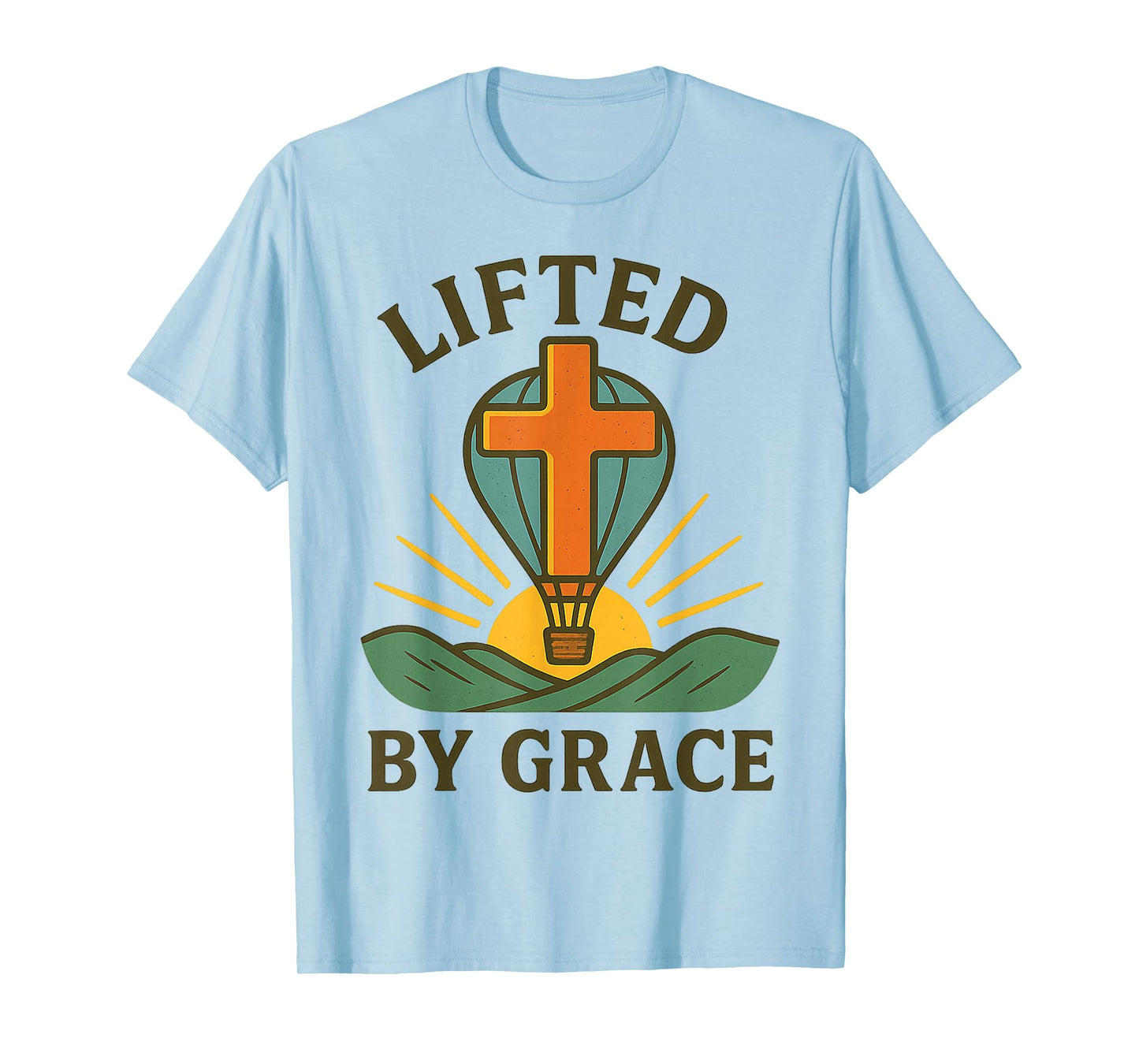 Christian Lifted by Grace Hot Air Balloon Cross Sunrise T-Shirt