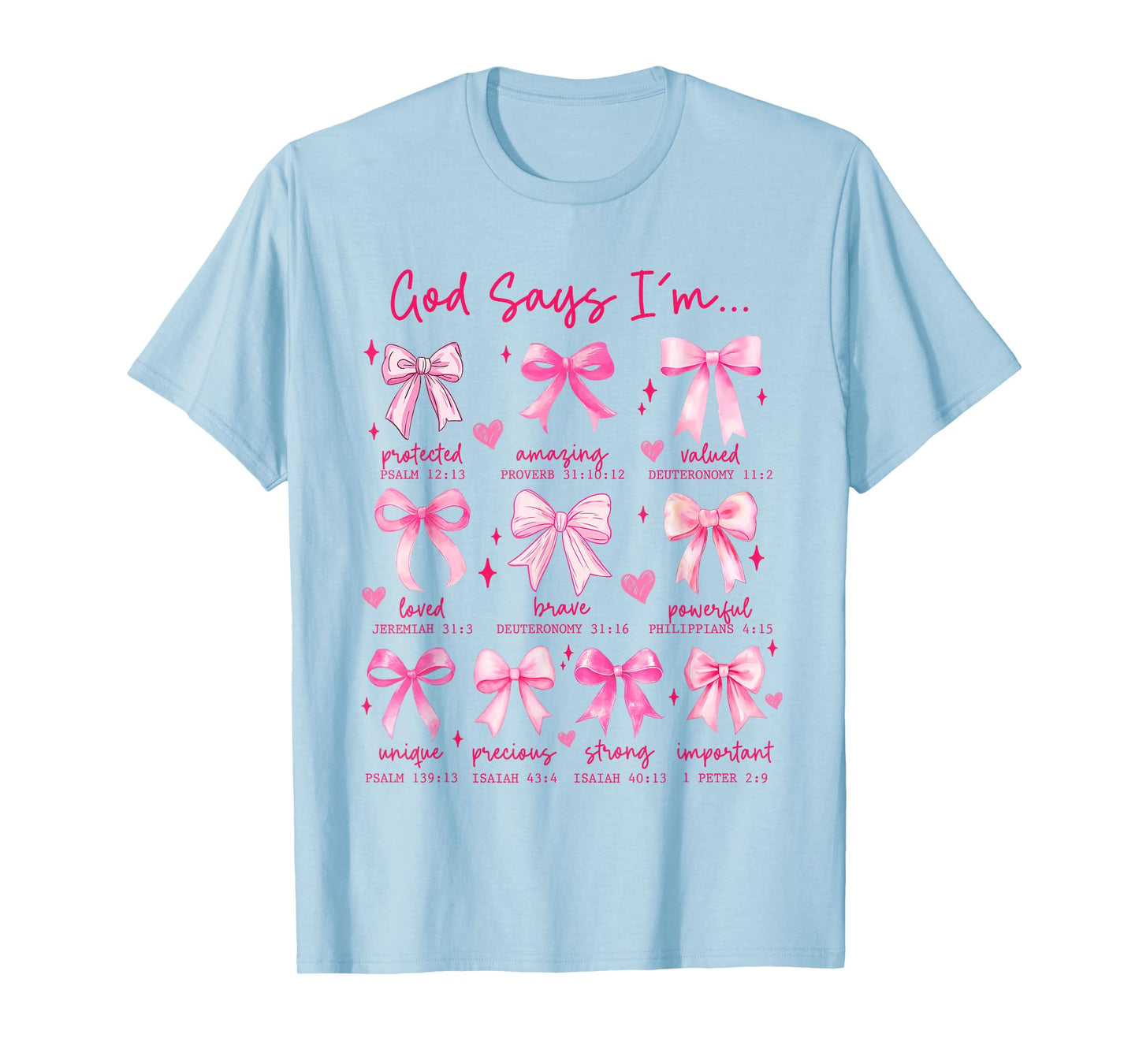 God Says I Am Cute Pink Coquette Bow Christian Girl Women T-Shirt