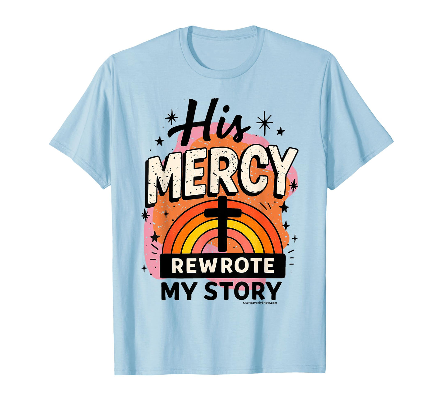 My Story Church Cross Christian Inspirational Jesus God T-Shirt