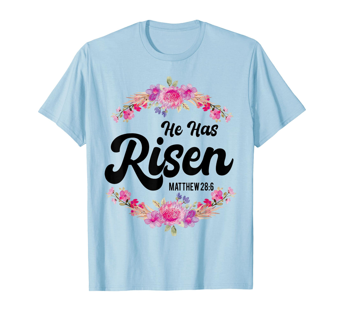 He Has Risen Jesus Christian Religous Easter Sunday Jesus T-Shirt