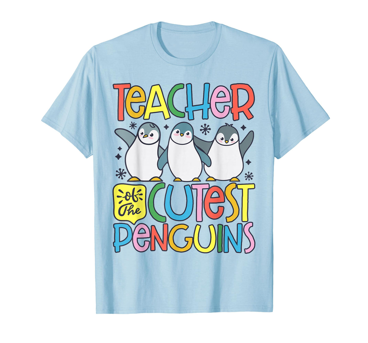 Teacher Of The Cutest Penguins Funny Penguin Back To School T-Shirt