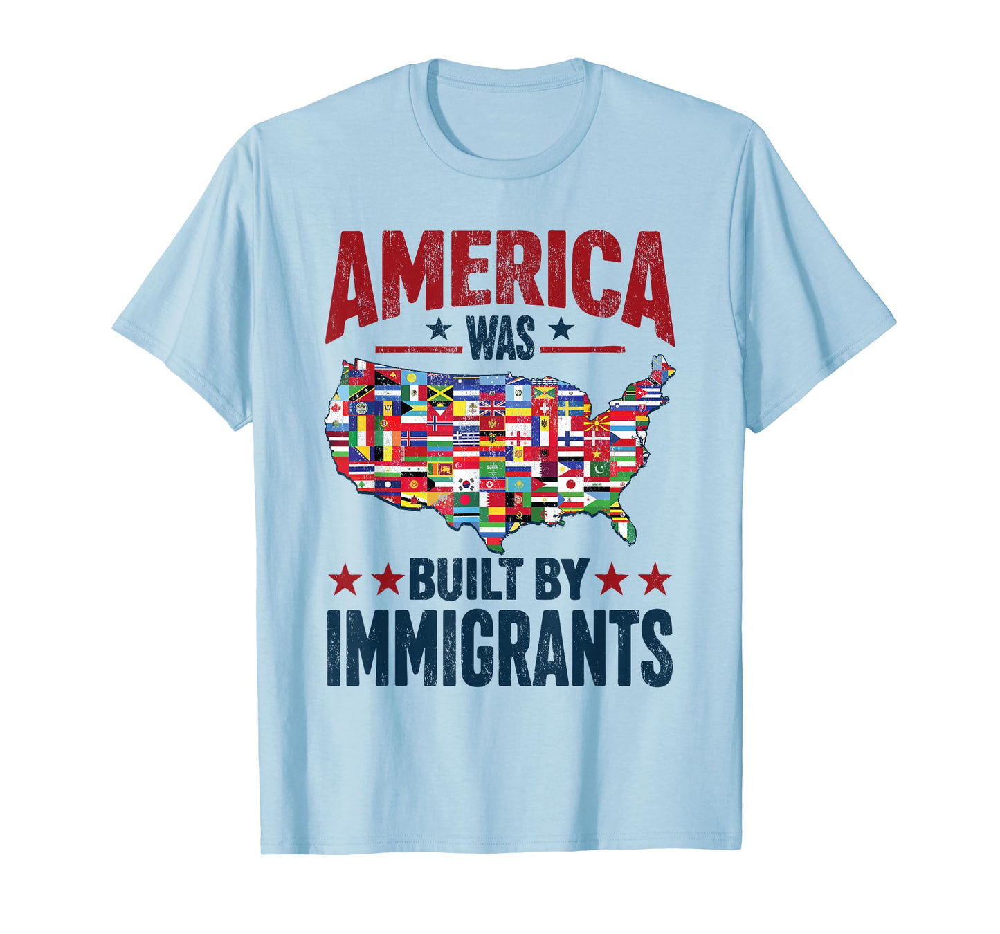 America Was Built by Immigrants USA Flag Map Patriotic Pride T-Shirt