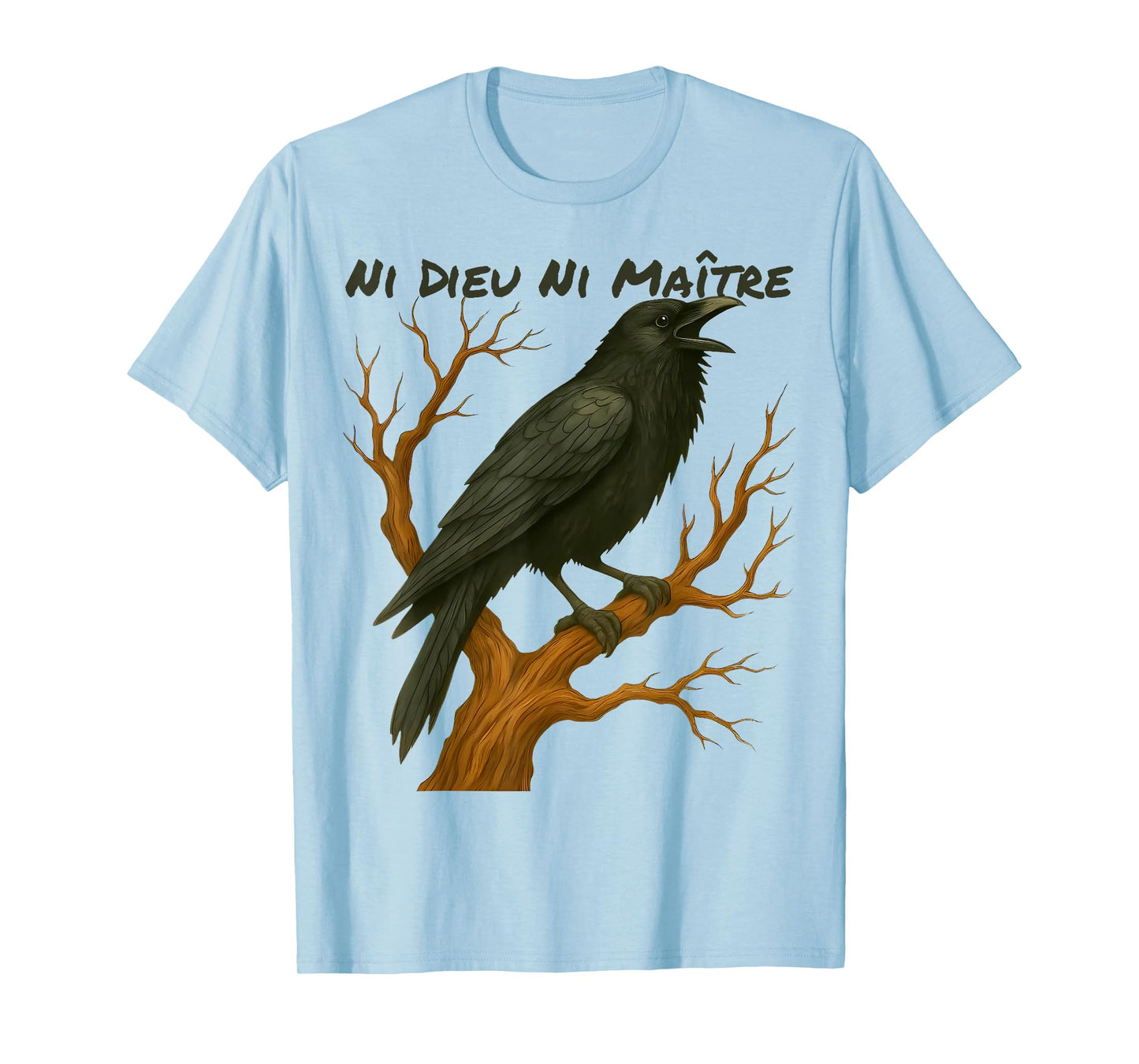 Crow Ni Dieu Ni Maître Statement No God No Master Anti Trump T-Shirt