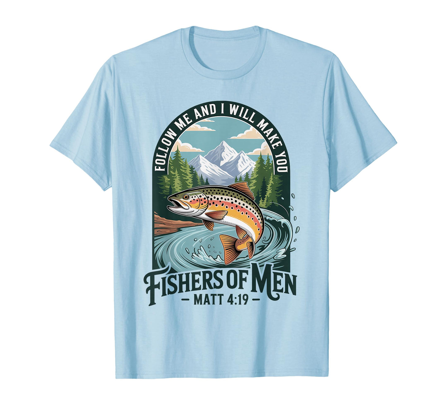 Christian Fishing Hunting Outdoor Tee Matt 4:19 Church T-Shirt