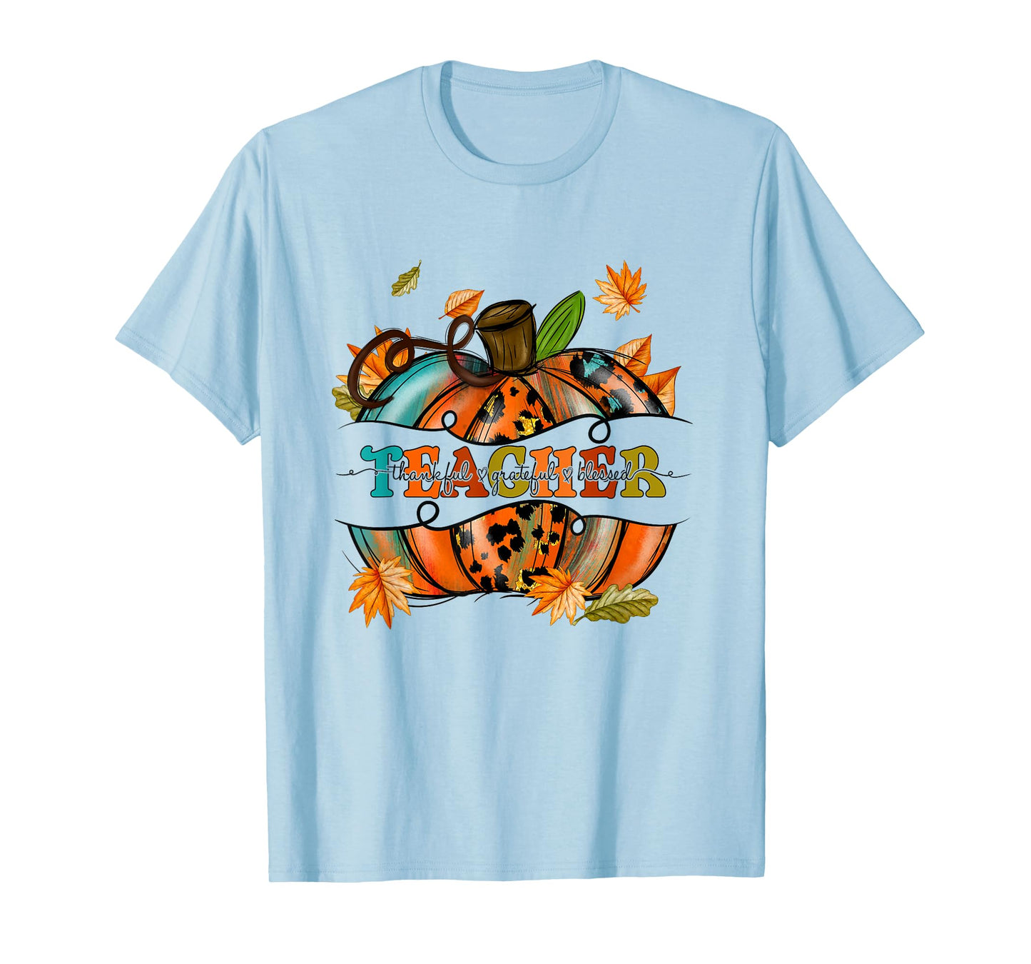 Autumn Fall Outfit Teacher Thankful Grateful Blessed Pumpkin Men Women T-Shirt
