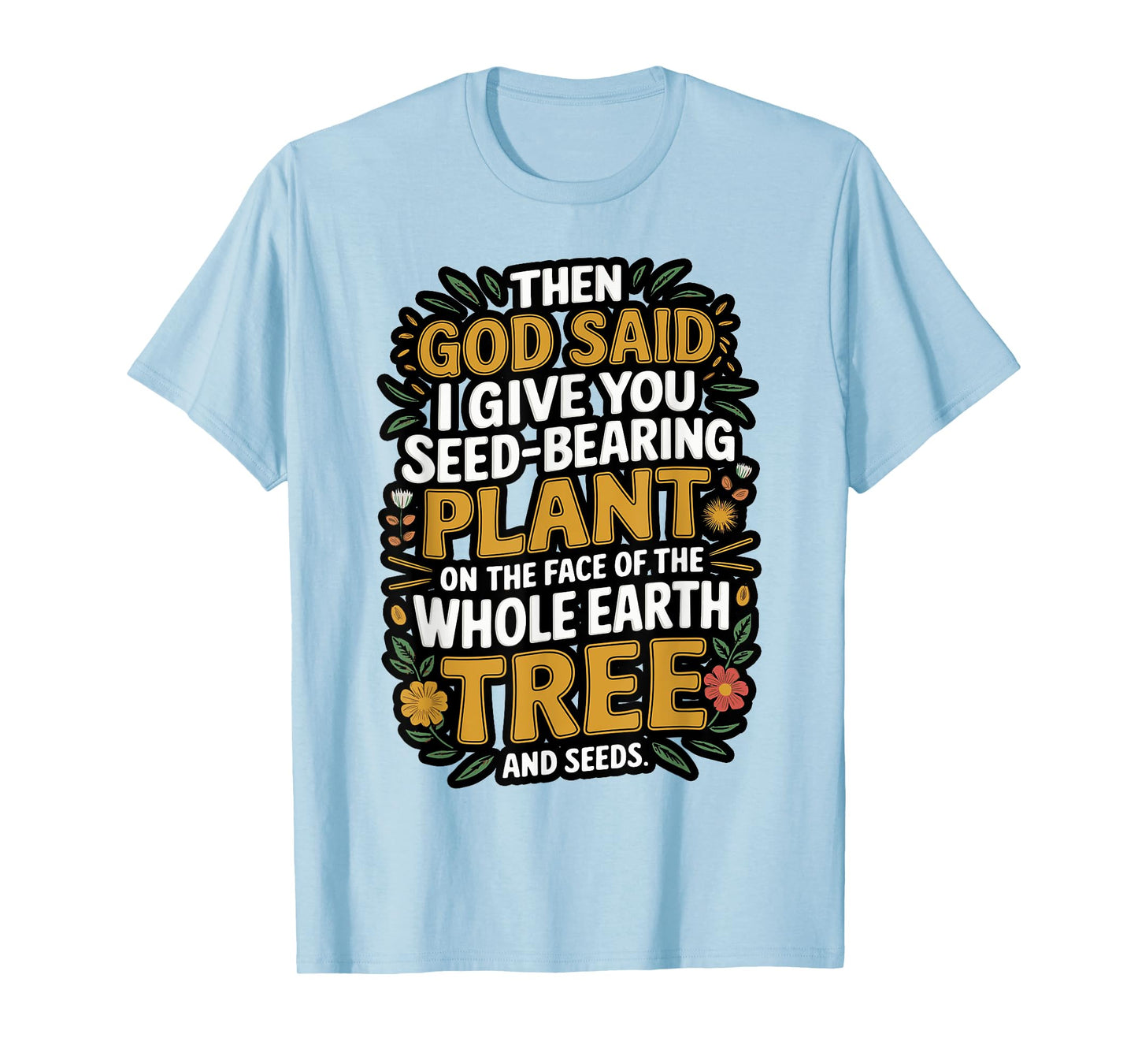 Genesis 1:29 Plant Based Diet Vegan Bible Verse T-Shirt