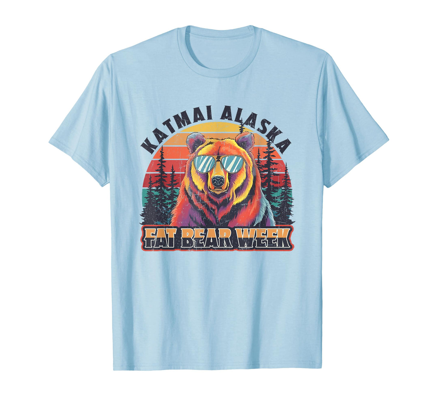 Katmai Alaska Fat Bear Week Vintage Nature Quote T-Shirt