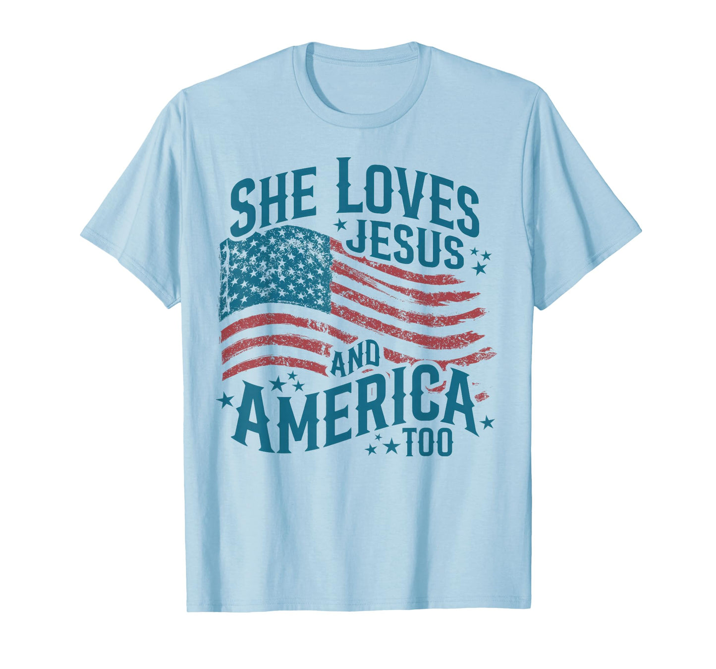 She Loves Jesus And America Too USA Flag 4th of July T-Shirt