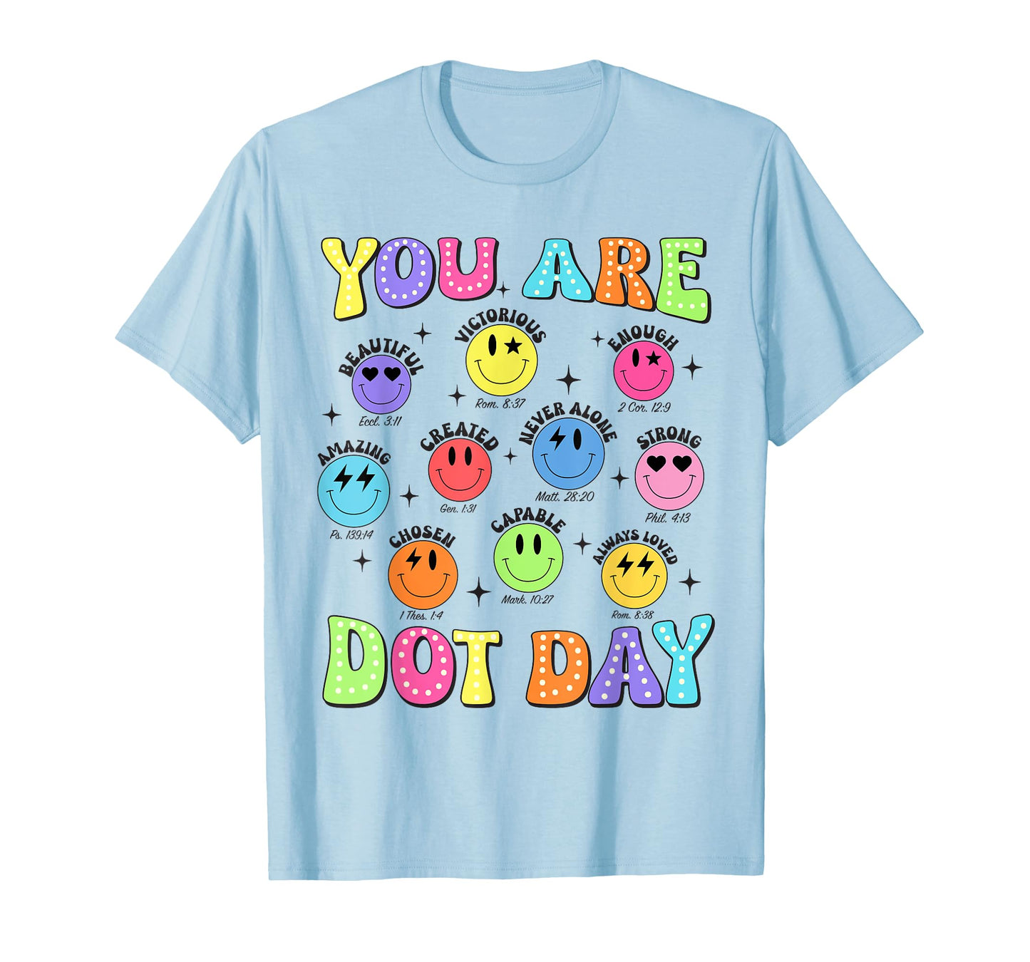 You are Enough Christian Bible Dot Day Colorful Polka Dot T-Shirt