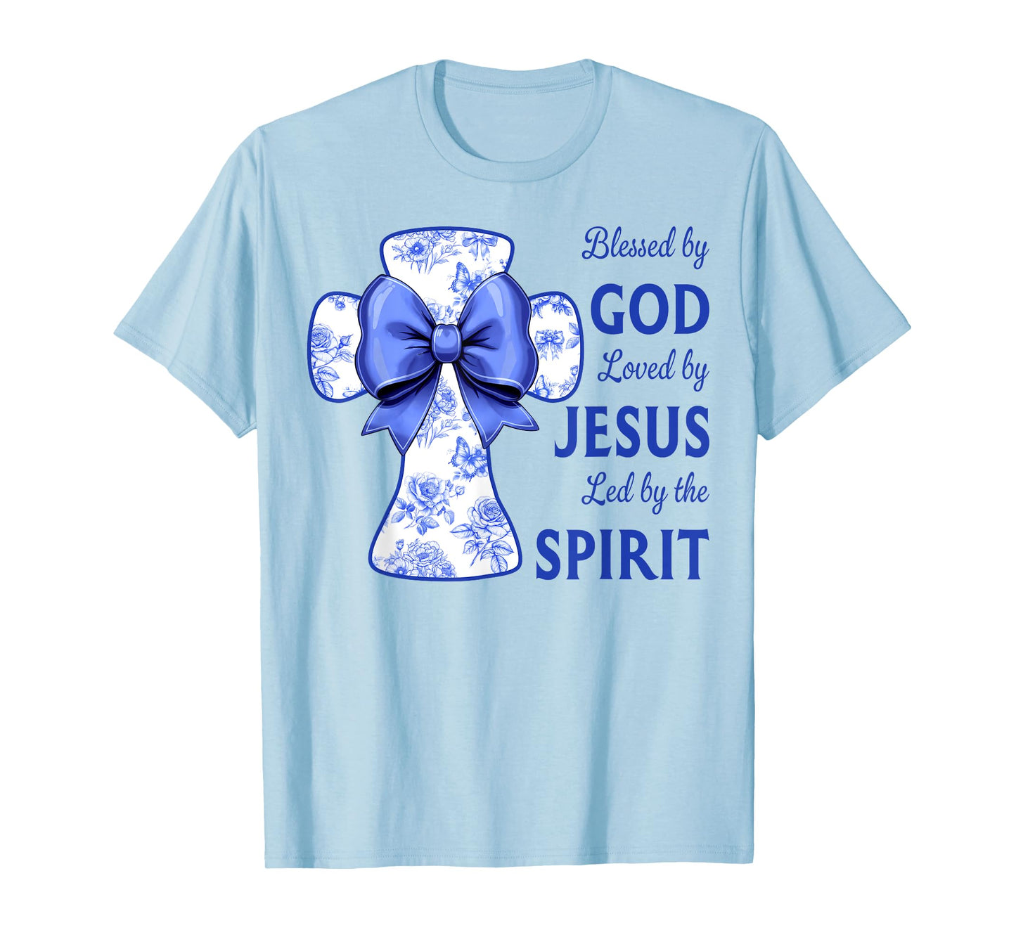 Blessed by God Loved by Jesus Blue Toile Cross Christian T-Shirt