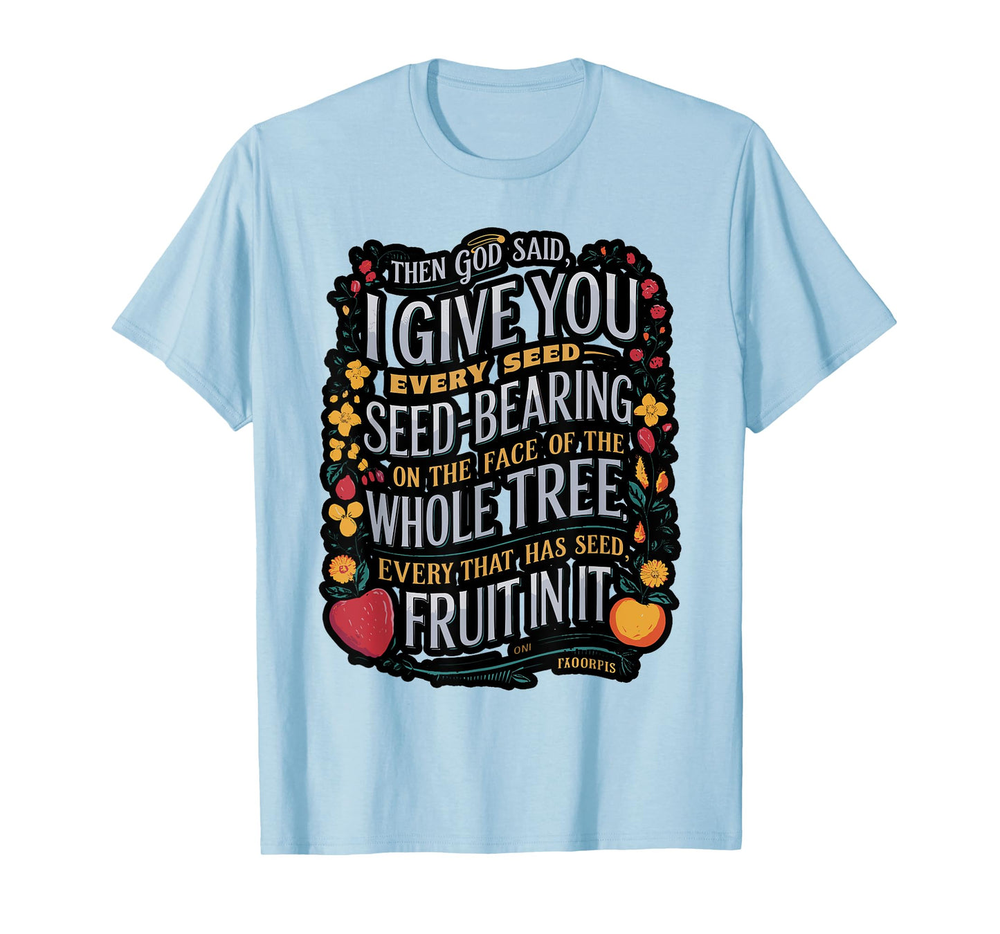 Genesis 1:29 Plant Based Diet Vegan Vegetarian Bible Verse T-Shirt