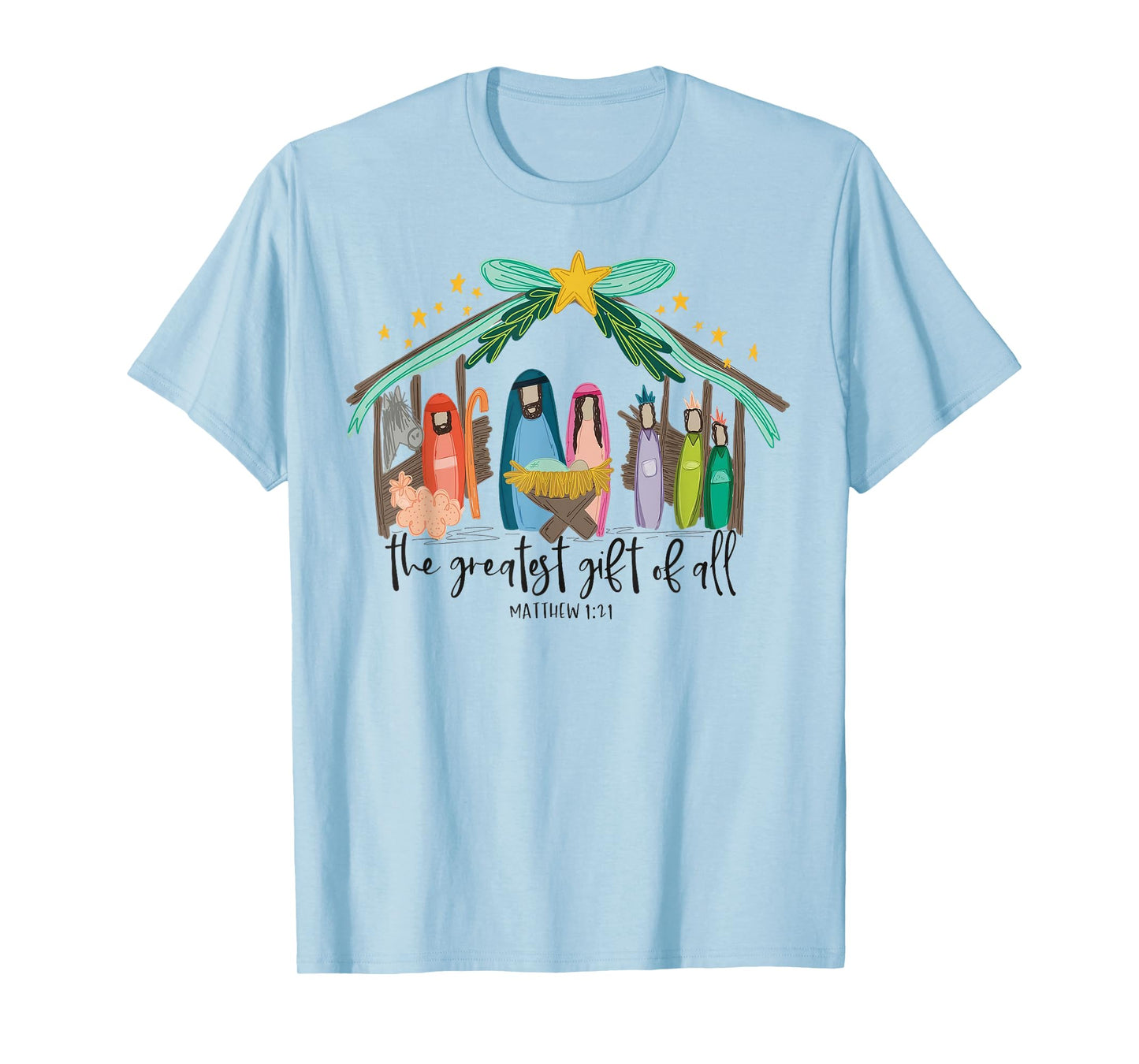The Greatest Gift For All Christmas Nativity Jesus Christian T-Shirt