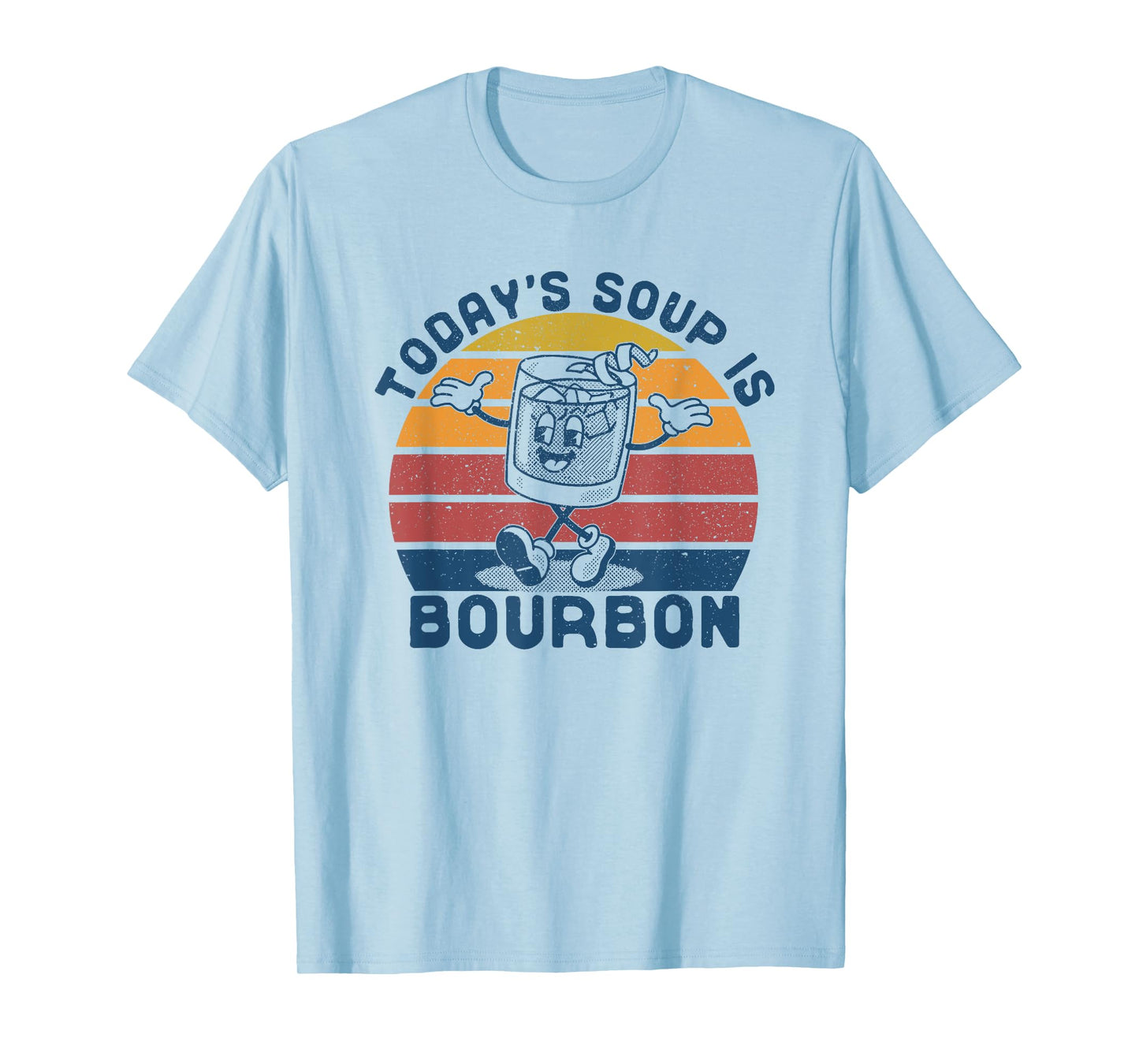 Today's Soup is Bourbon - Funny Lover Bourbon Glass Vintage T-Shirt