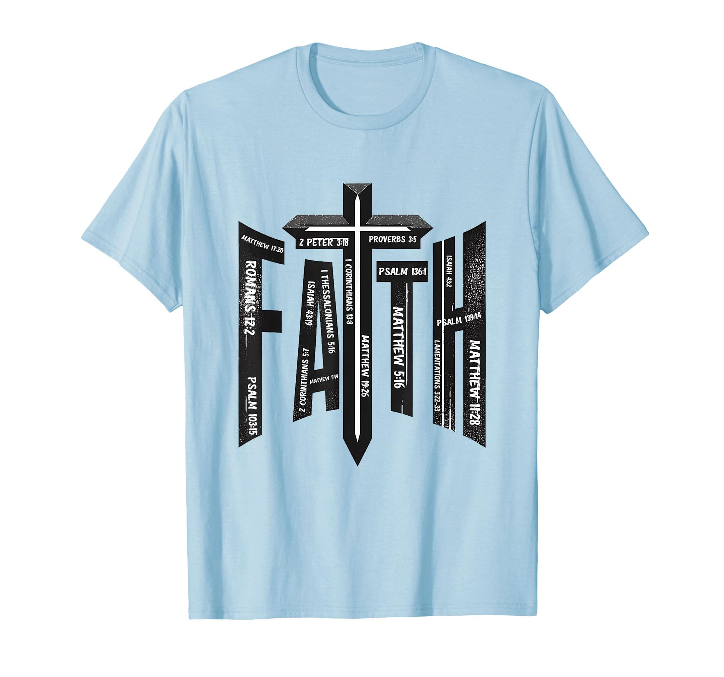 Christian Faith Bible Verses Religious Beliefs T-Shirt