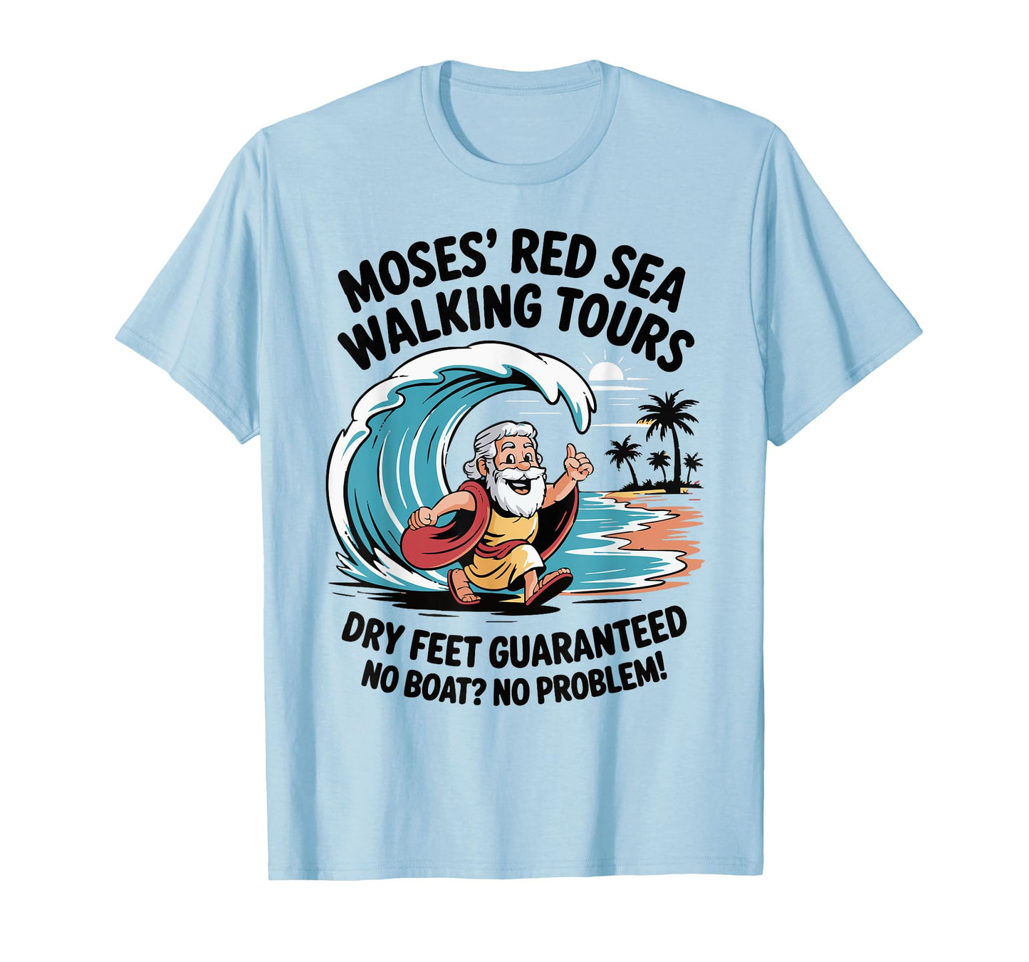 Moses' Red Sea Walking Tours T-Shirt