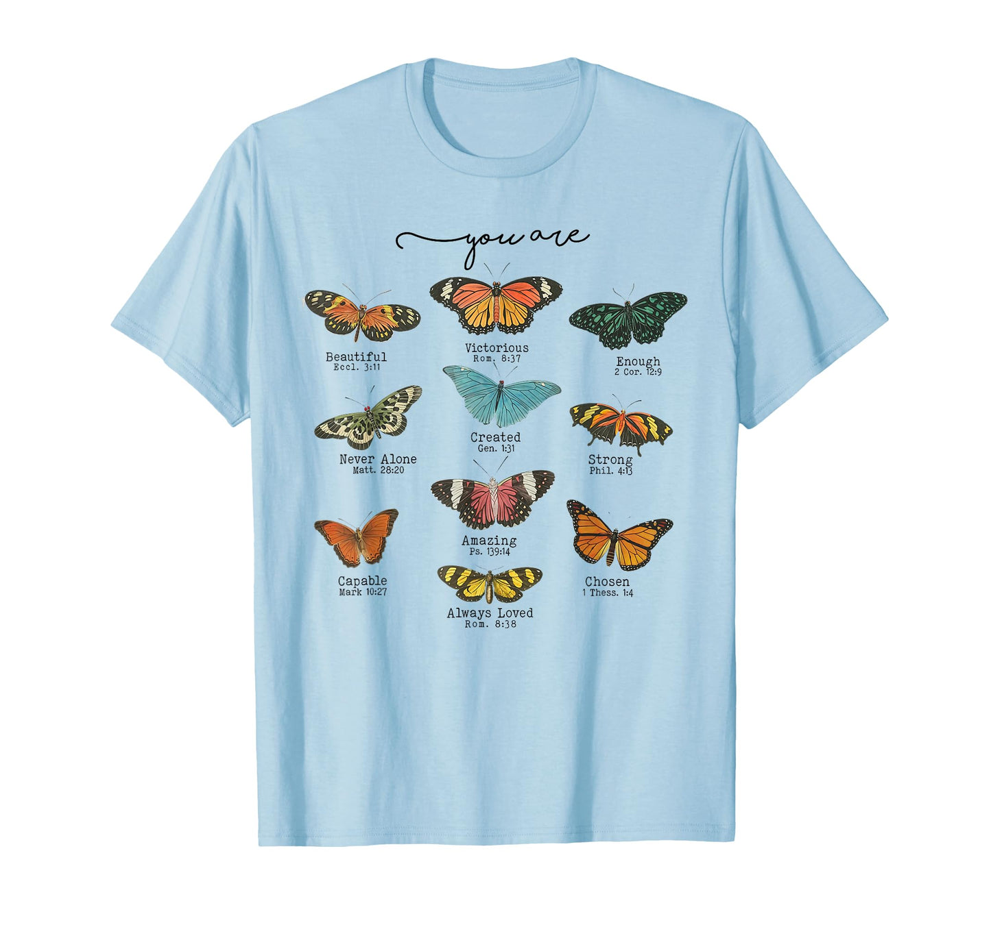 You Are Beautiful Bible Verse Religious Christian Butterfly T-Shirt