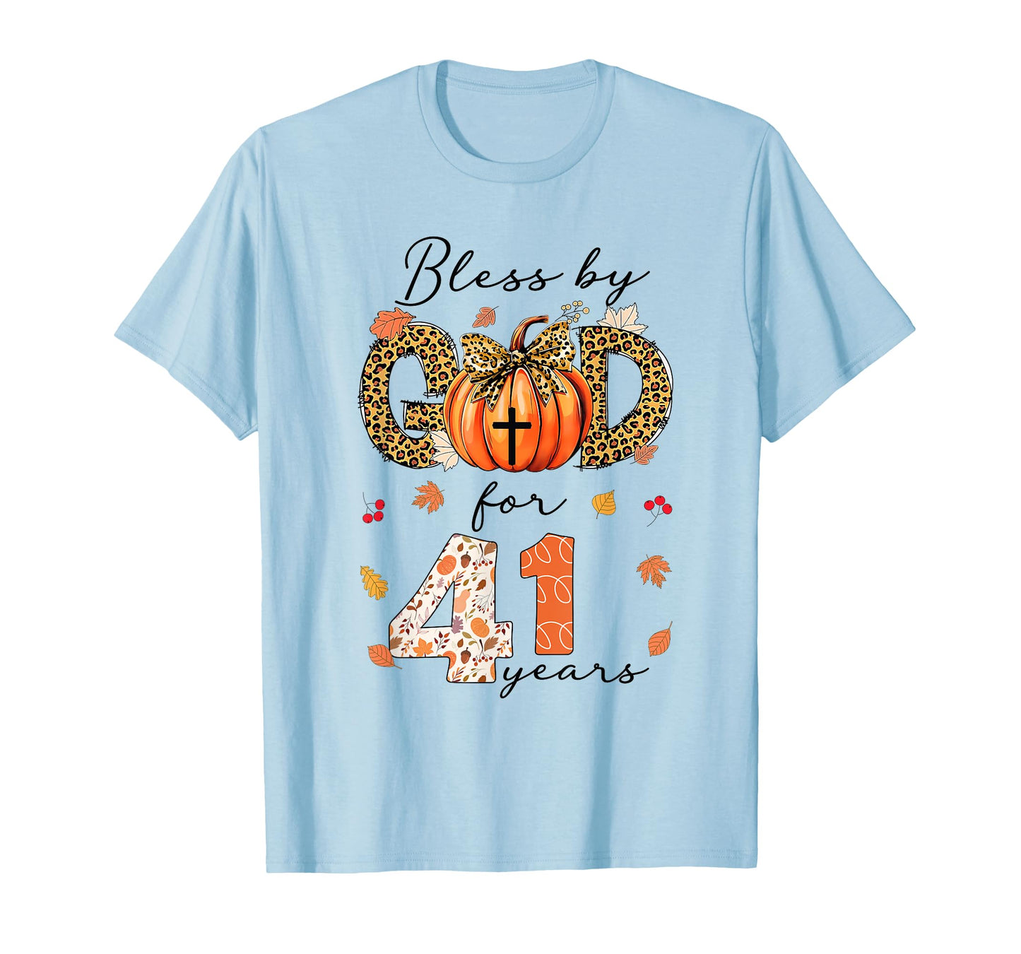 Blessed By God For 41 Years Old Woman Leopard Bow Pumpkin T-Shirt