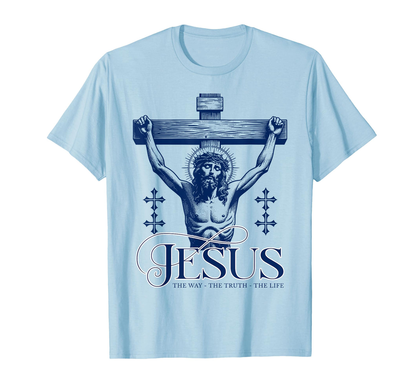 Jesus on the Cross - For a Catholic Christian Faith Follower T-Shirt