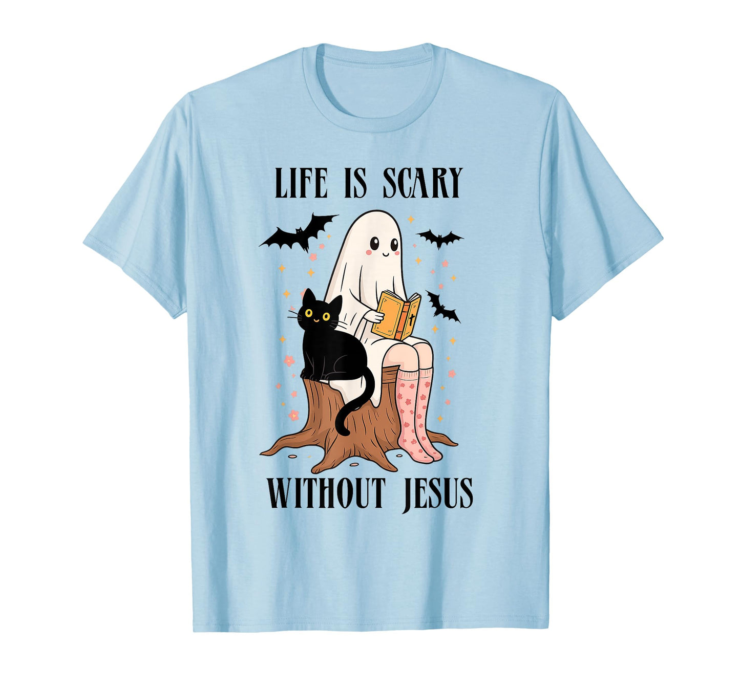 Life is Scary Without Jesus Spooky Christian Halloween T-Shirt